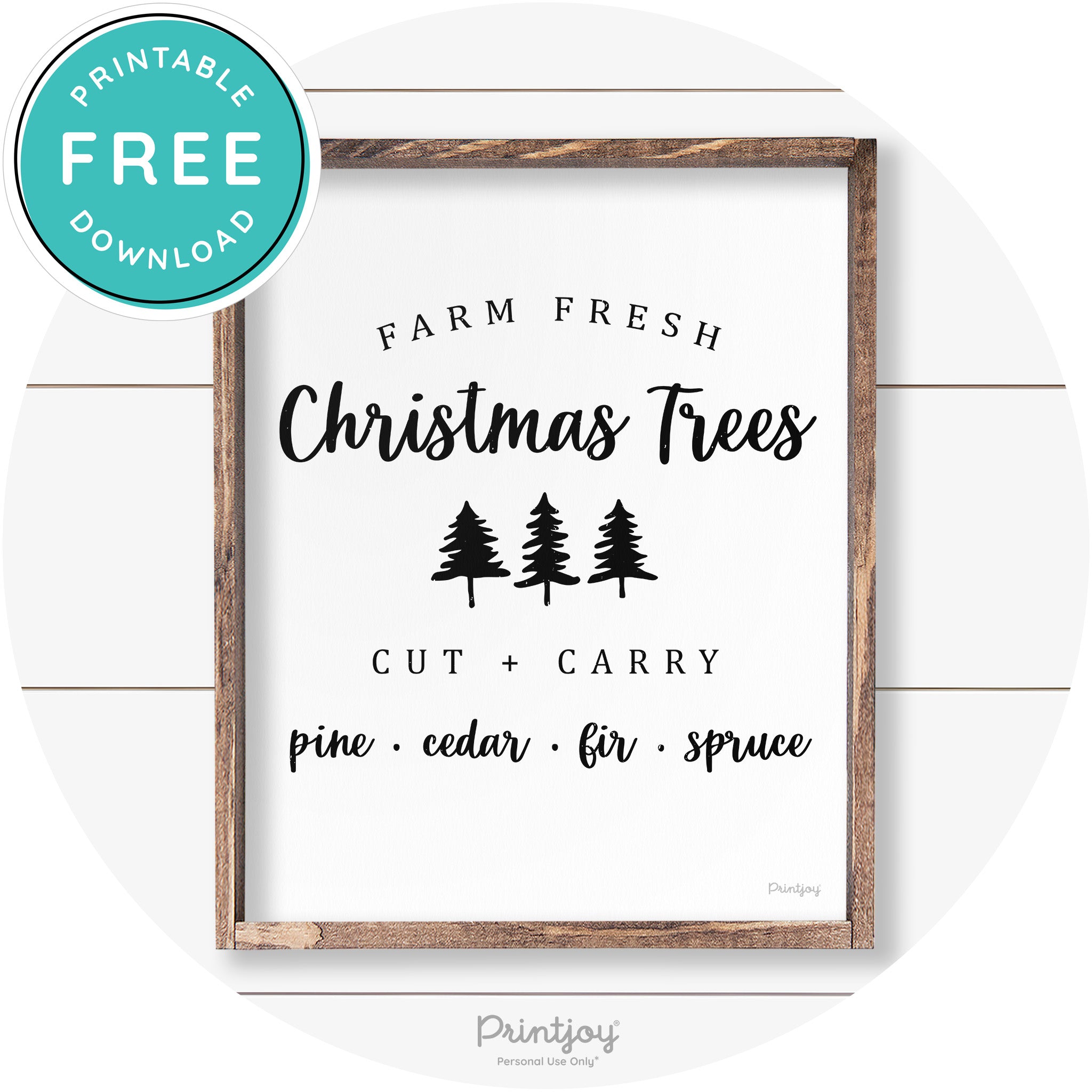 Farm Fresh Christmas Trees Rustic Farmhouse Wall Art Free Printable - Printjoy