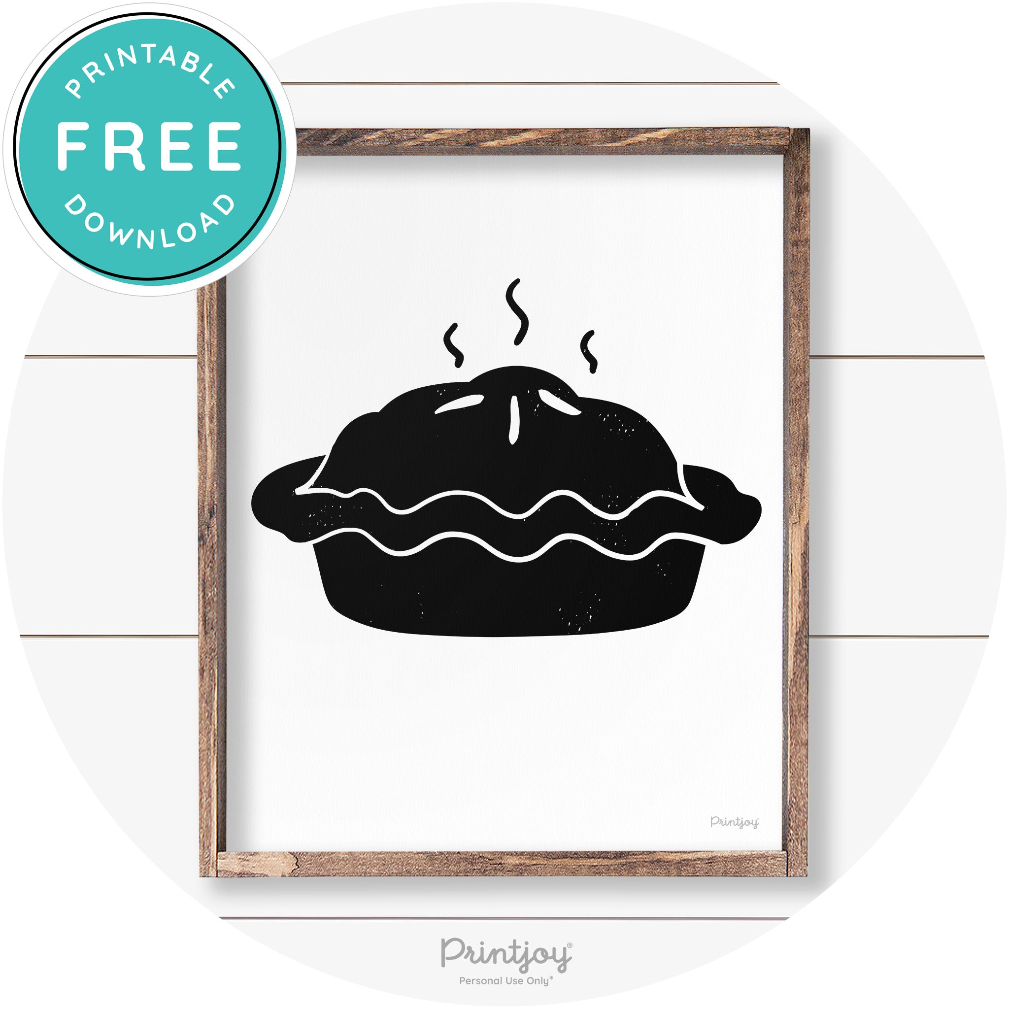 Pie Thanksgiving Desert Cute Farmhouse Wall Art Decor Free Printable - Printjoy