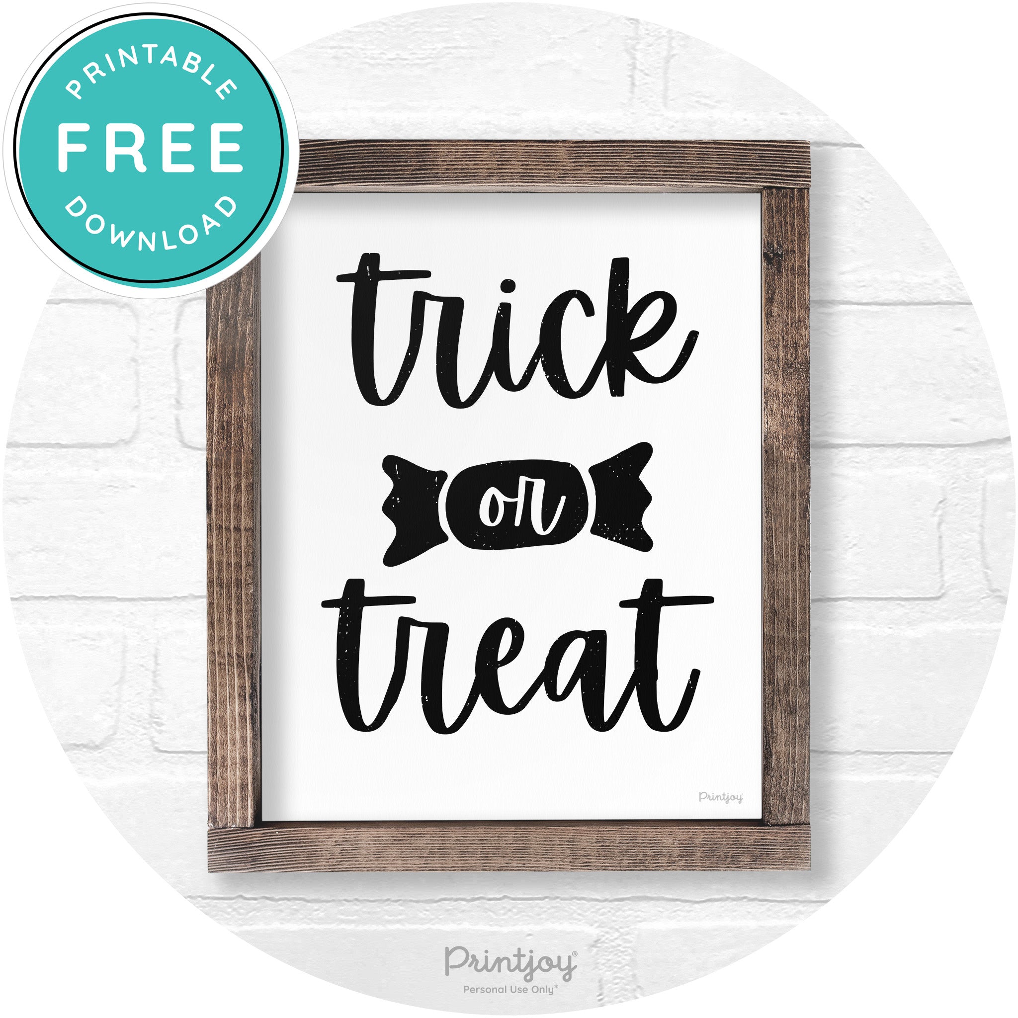 Trick Or Treat Halloween Rustic Farmhouse Wall Art Free Printable - Printjoy