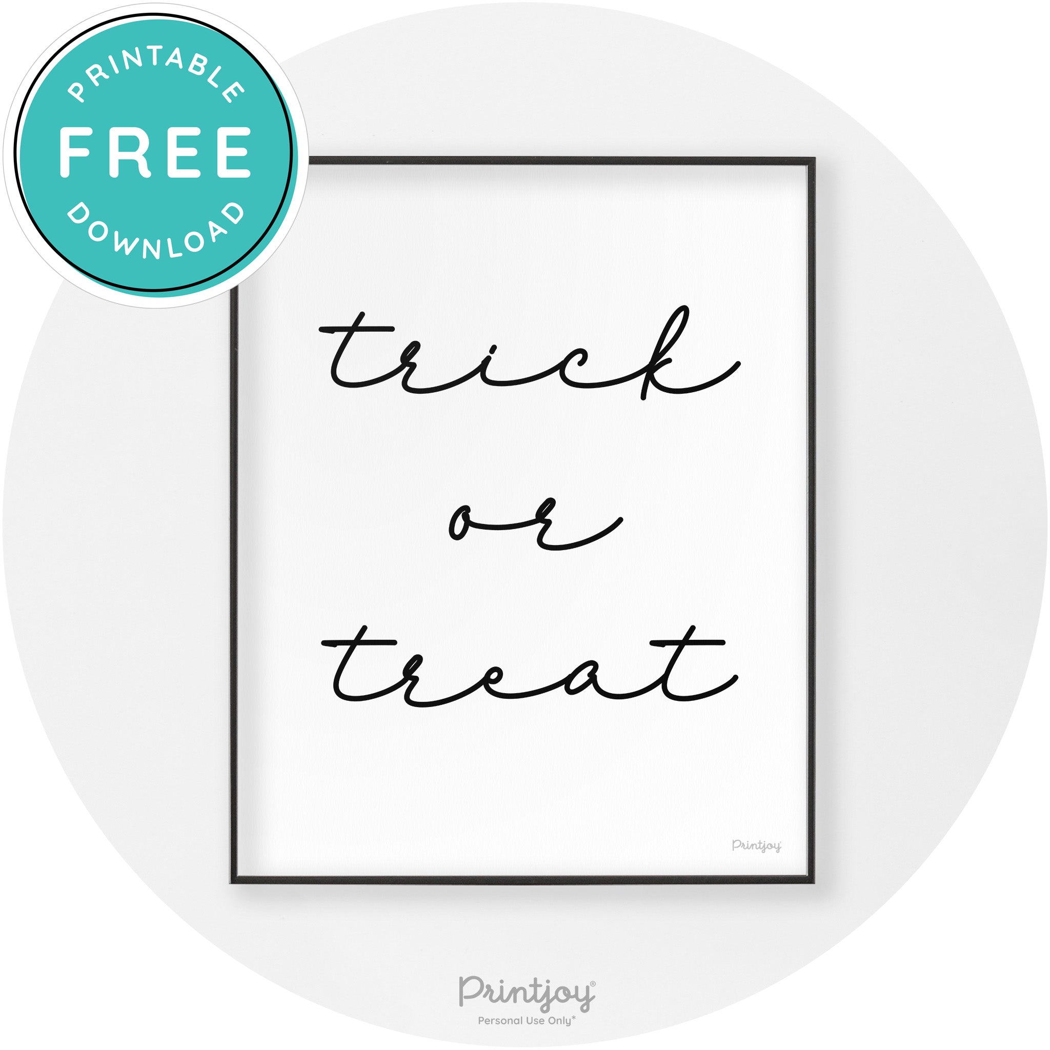 Halloween Cute Trick Or Treat Modern Chic Wall Art Printable - Printjoy