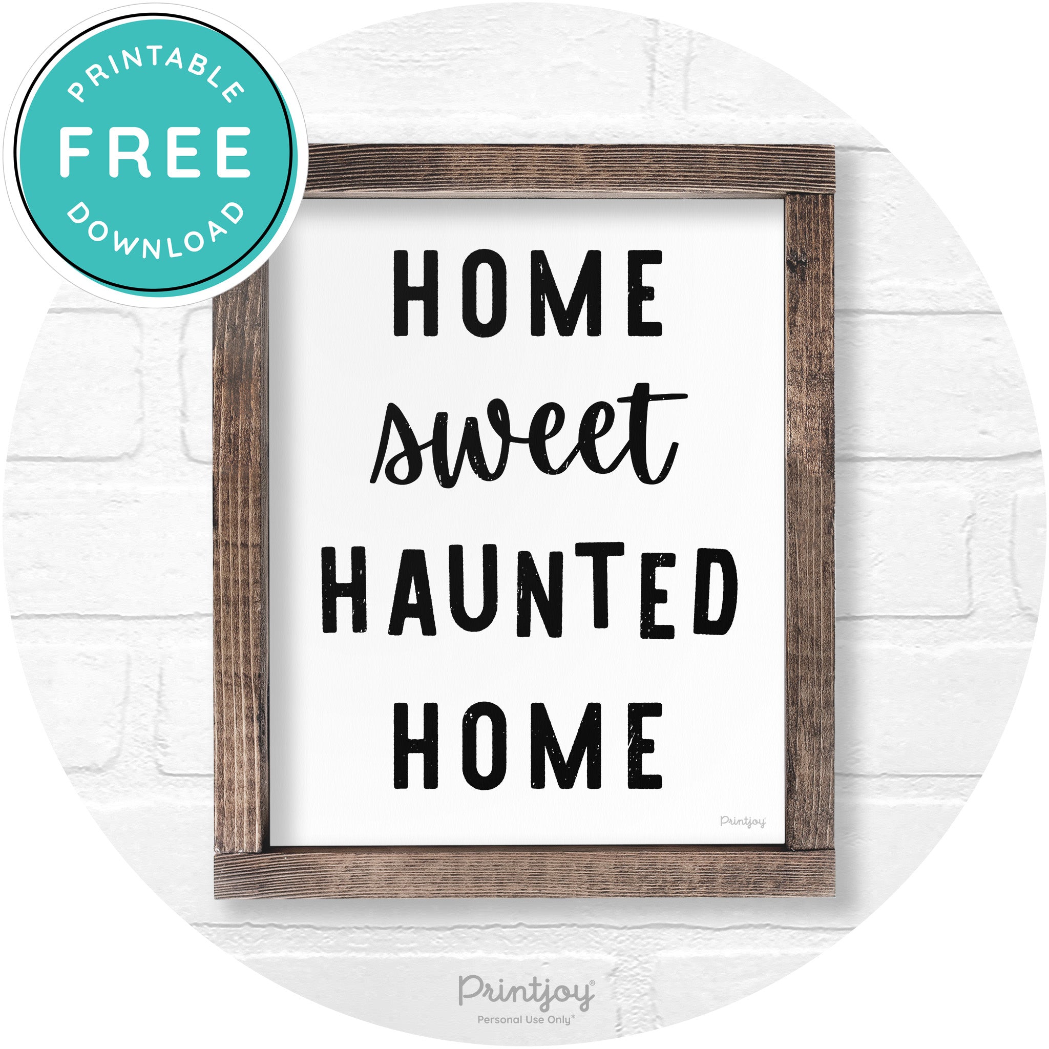 Home Sweet Haunted Home Rustic Halloween Wall Art Free Printable - Printjoy