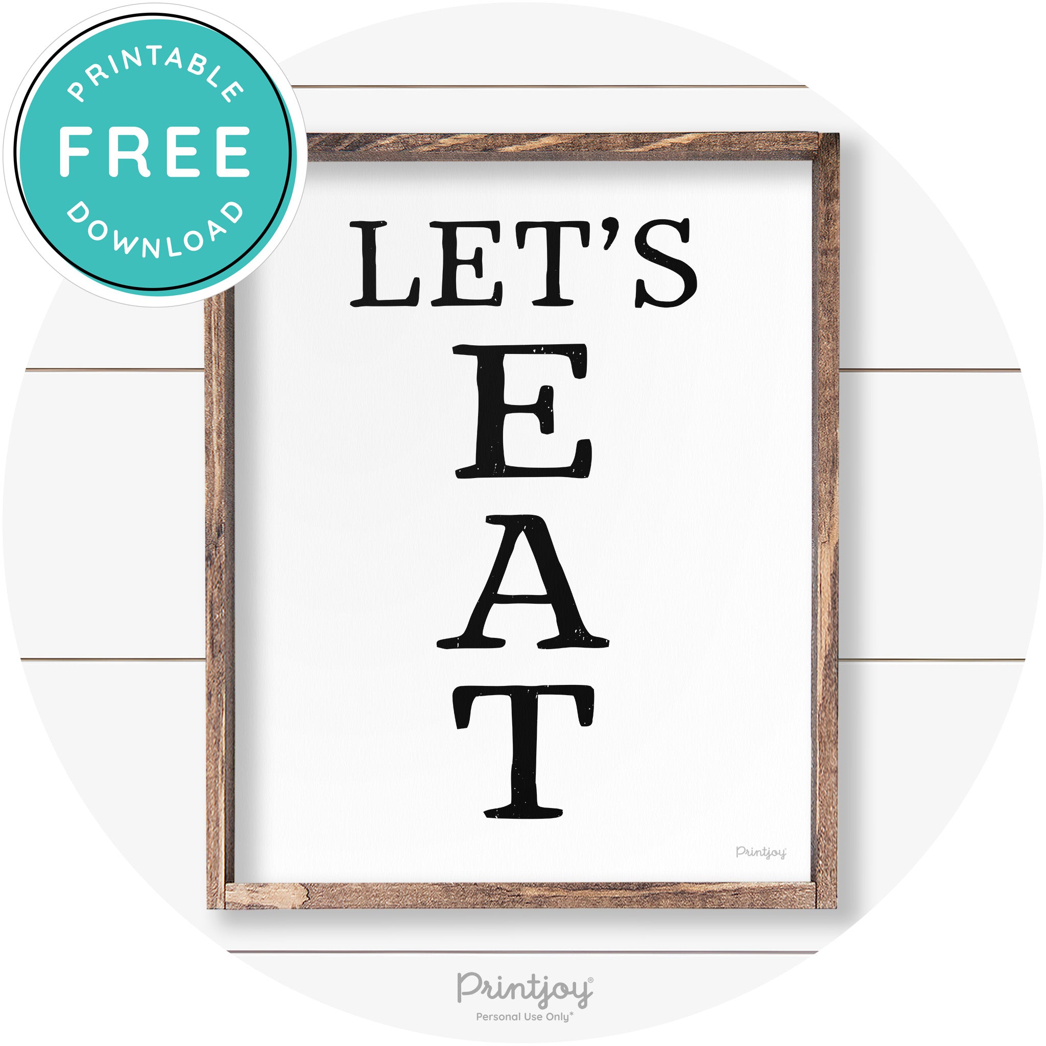 Let's Eat Kitchen Sign Rustic Farmhouse Wall Art Decor Free Printable