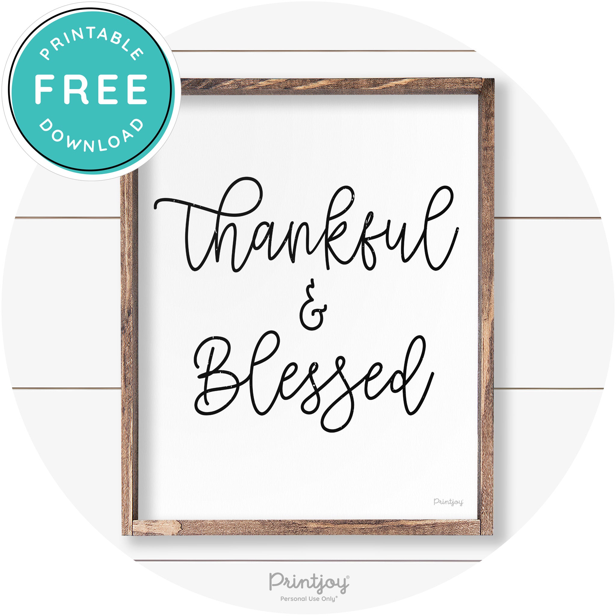 Thankful And Blessed Thanksgiving Farmhouse Wall Art Free Printable - Printjoy