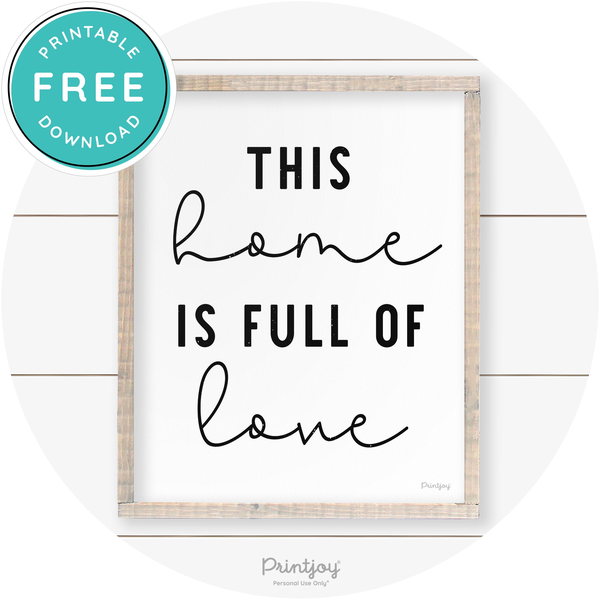 This Home Is Love Farmhouse Living Room Wall Art Free Printable - Printjoy