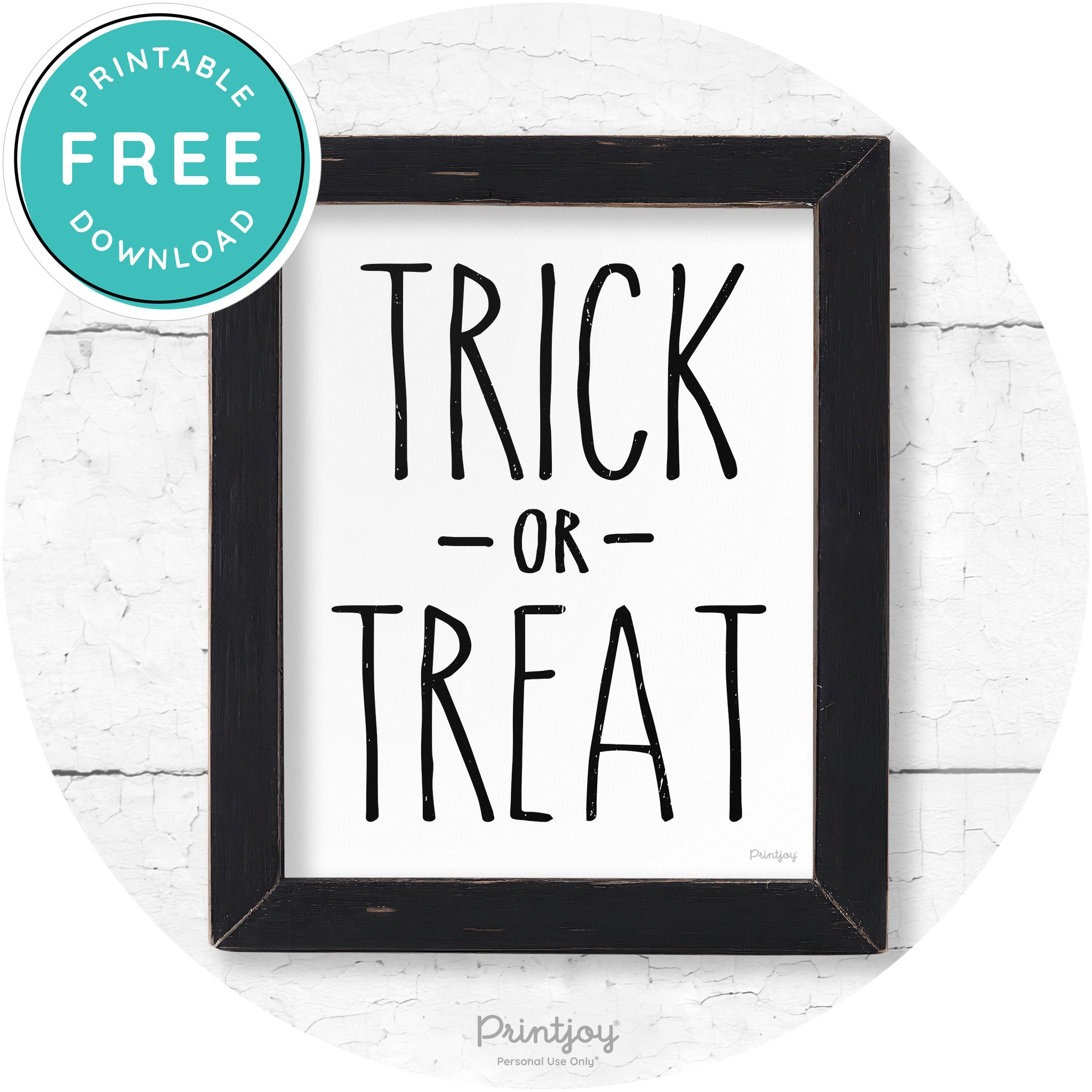 Trick Or Treat Lettering Farmhouse Halloween Wall Art Free Printable - Printjoy
