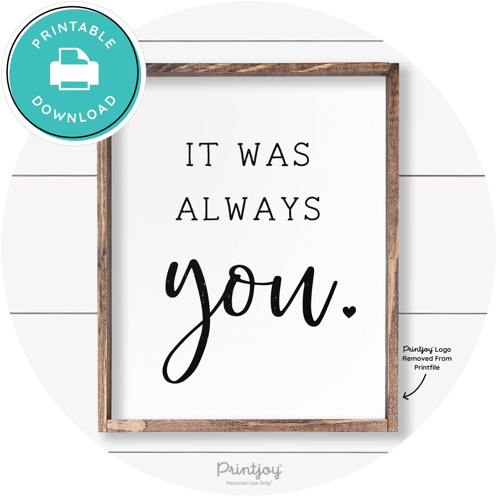 It Was Always You Cute Couples Farmhouse Wall Art Free Printable