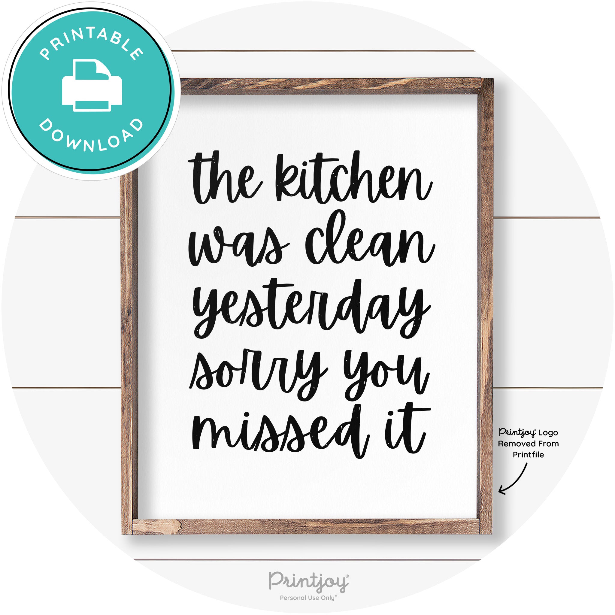 The Kitchen Was Clean Funny Kitchen Farmhouse Art Free Printable