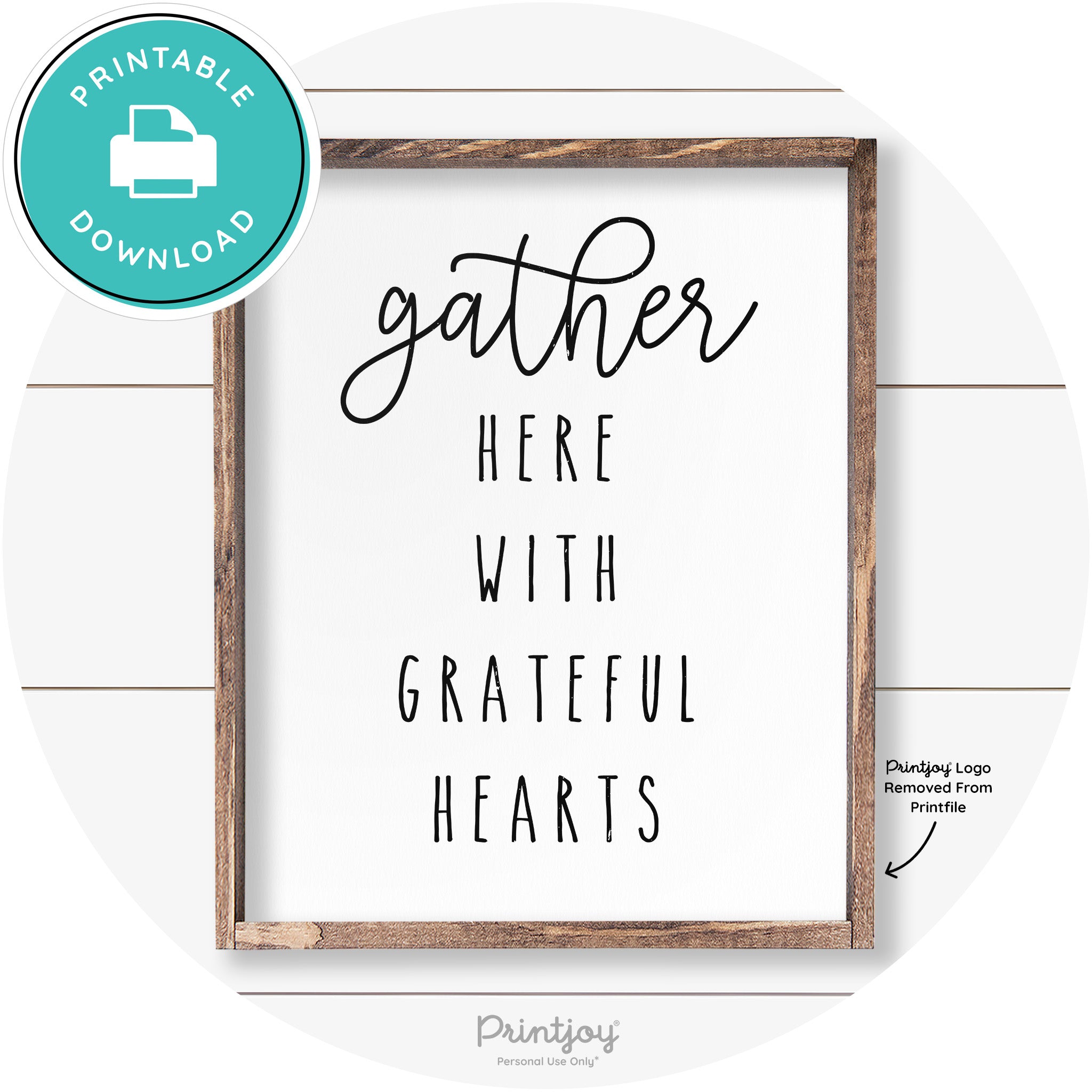Gather Here Grateful Hearts Farmhouse Wall Art Decor Free Printable - Printjoy