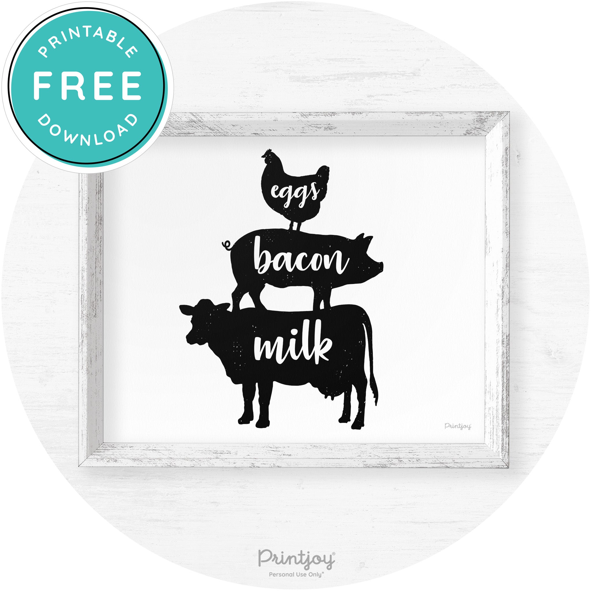Stacked Farm Animals Eggs Bacon Milk Farmhouse Art Free Printable - Printjoy