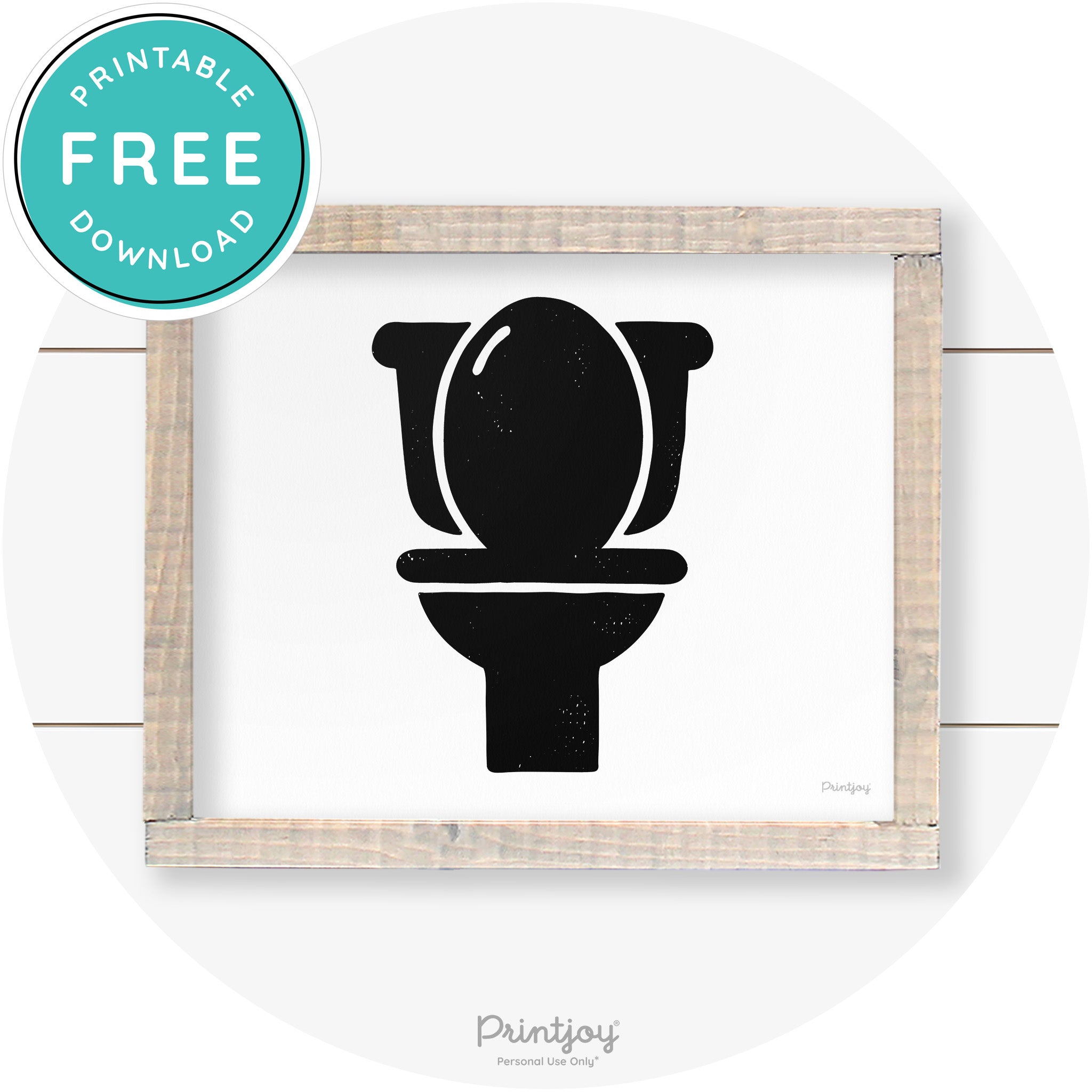 Toilet Seat Bathroom Sign Farmhouse Wall Art Decor Free Printable - Printjoy