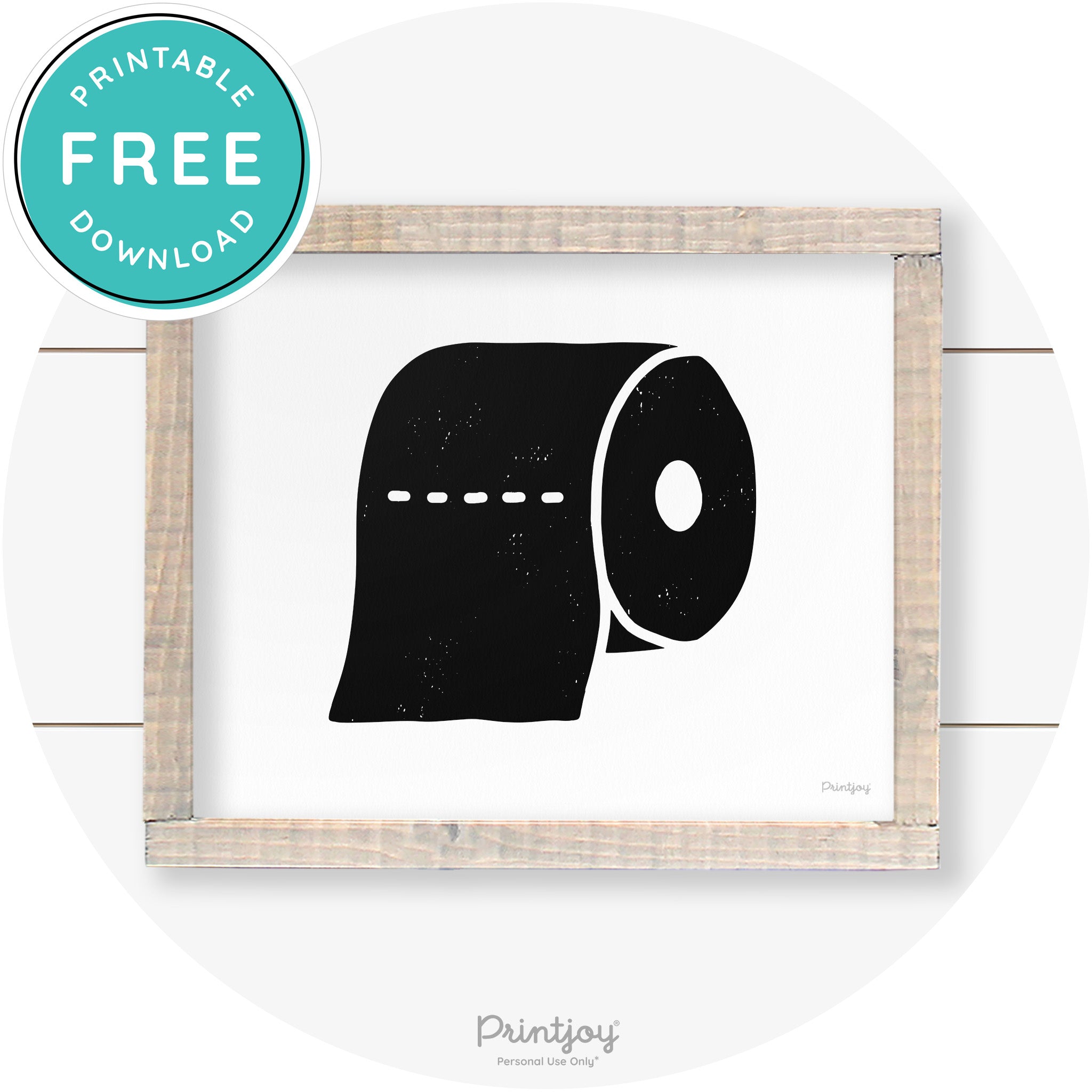 Toilet Paper Roll Bathroom Farmhouse Wall Art Decor Free Printable - Printjoy