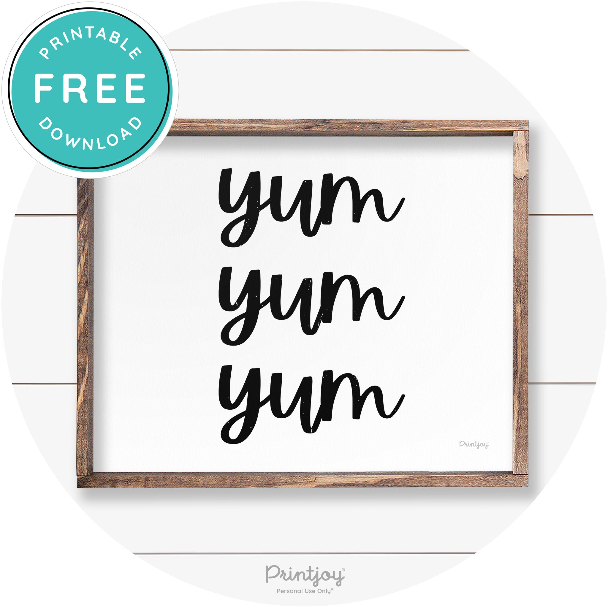 Yum Yum Yum Cute Kitchen Sign Farmhouse Wall Art Free Printable - Printjoy