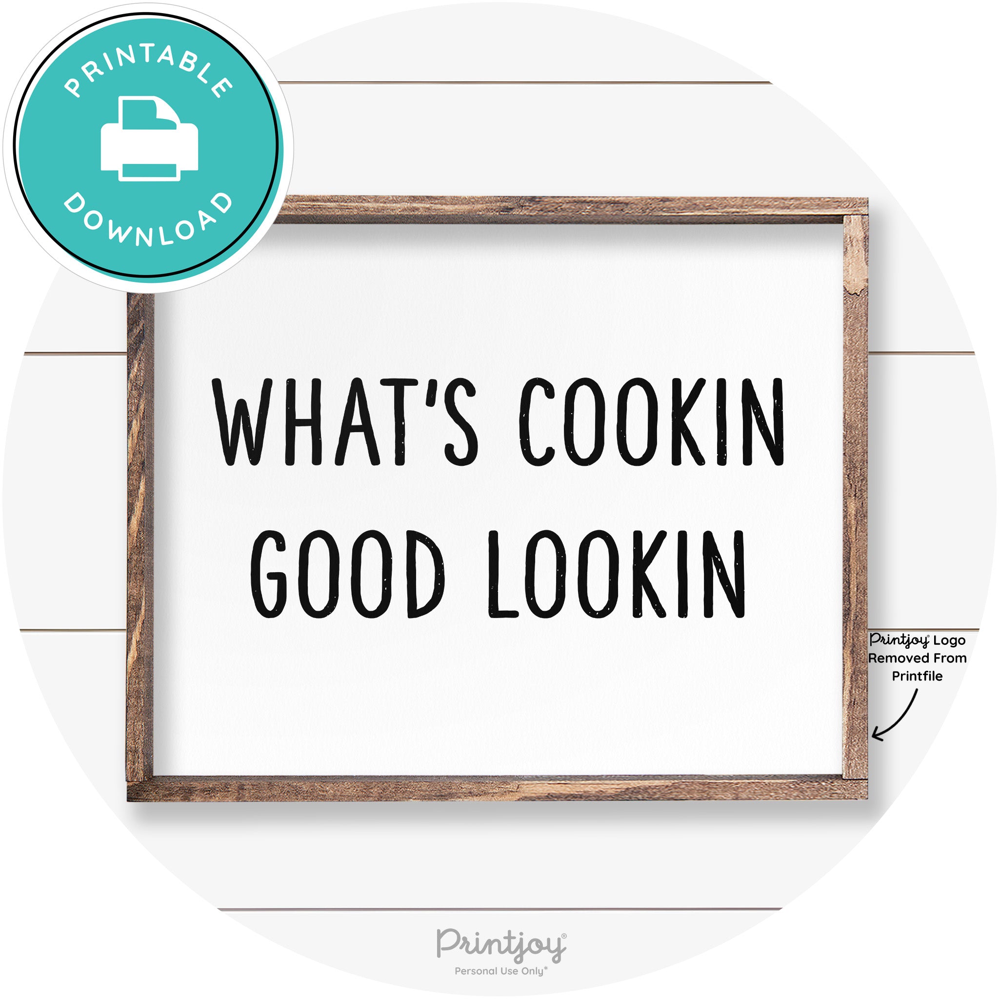 What's Cookin Good Lookin Farmhouse Kitchen Wall Art Free Printable