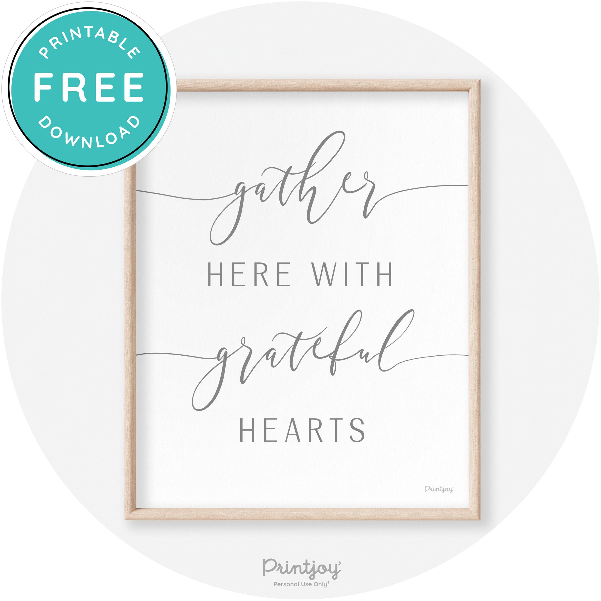 Gather Here Grateful Hearts Thanksgiving Transitional Art Free Printable - Printjoy