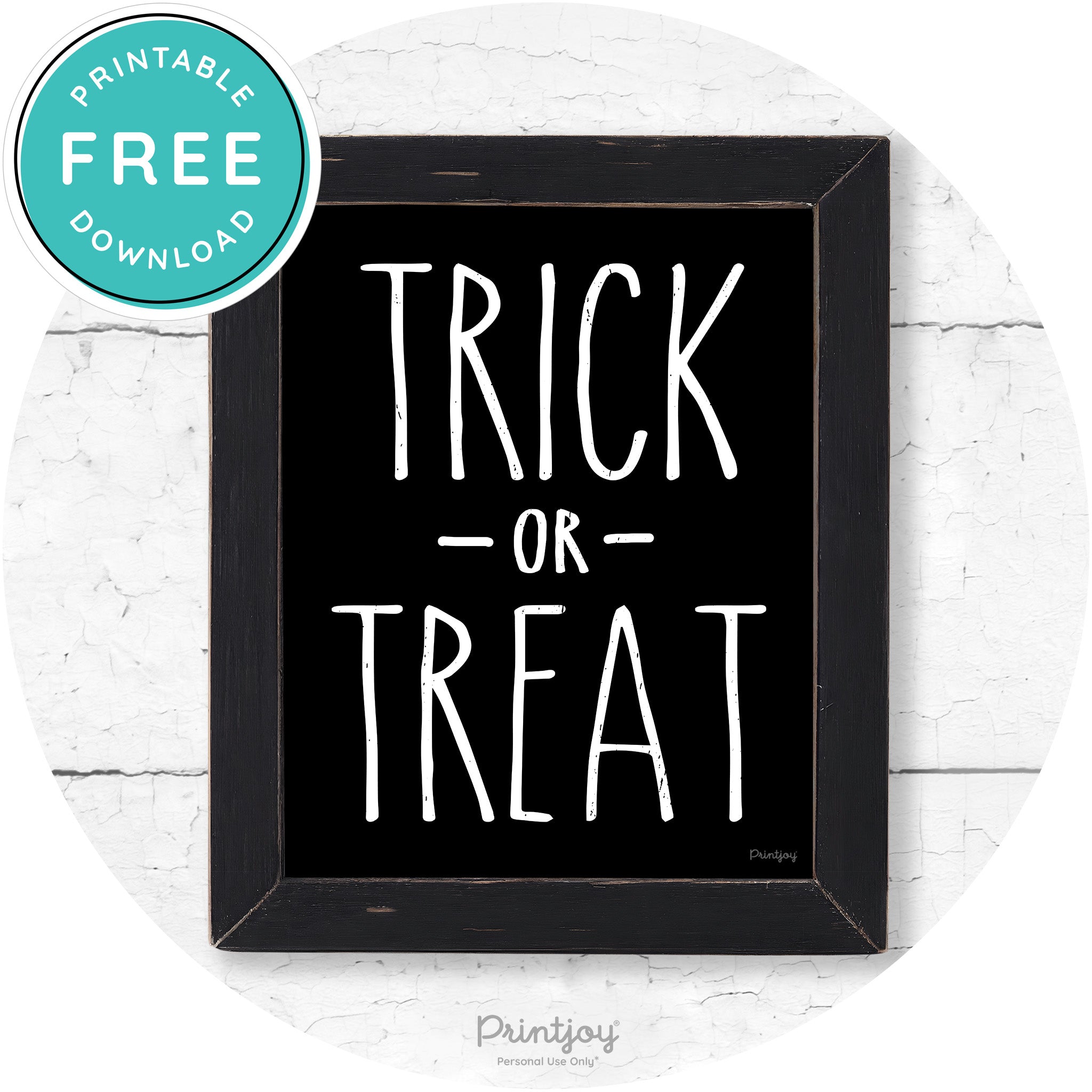 Trick Or Treat Lettering Farmhouse Halloween Wall Art Free Printable - Printjoy