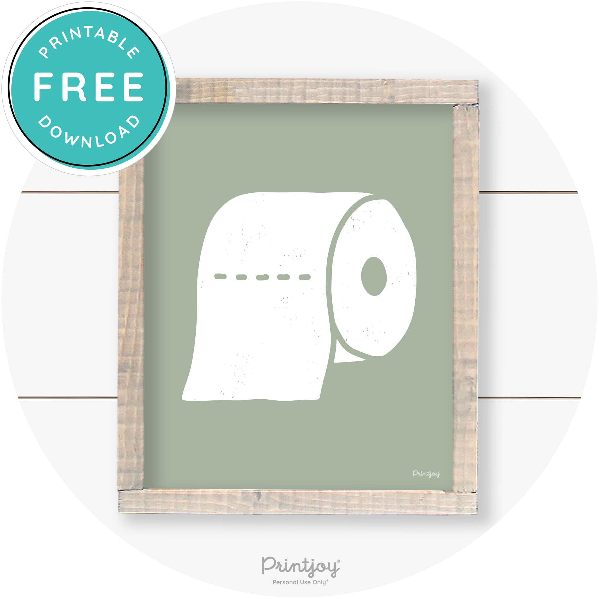 Toilet Paper Roll Bathroom Farmhouse Wall Art Decor Free Printable