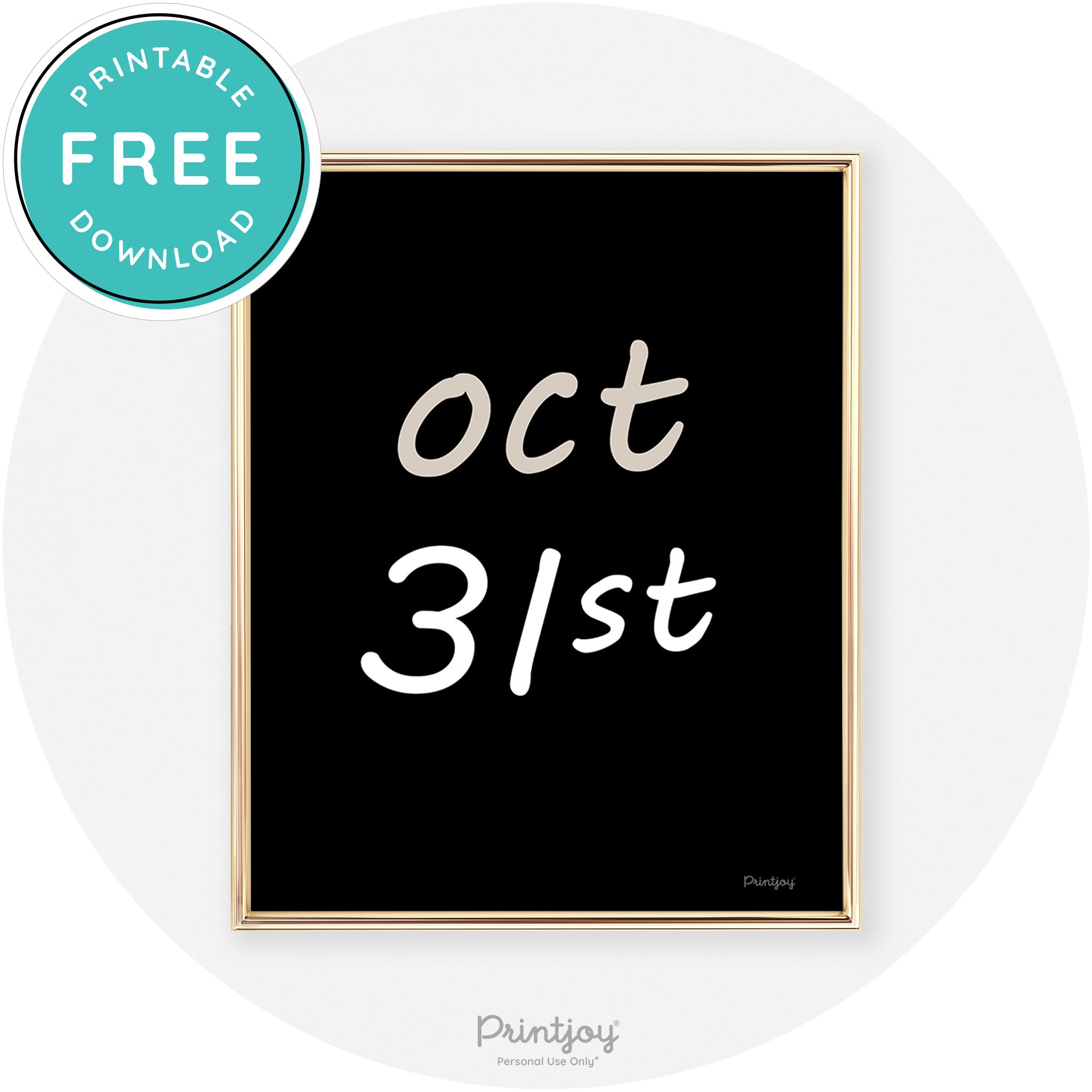 October 31st Cute Chic Halloween Sign Wall Art Decor Free Printable - Printjoy