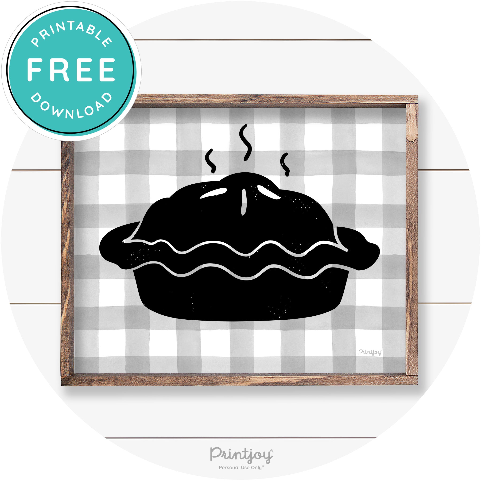 Pie Thanksgiving Desert Cute Farmhouse Wall Art Decor Free Printable - Printjoy