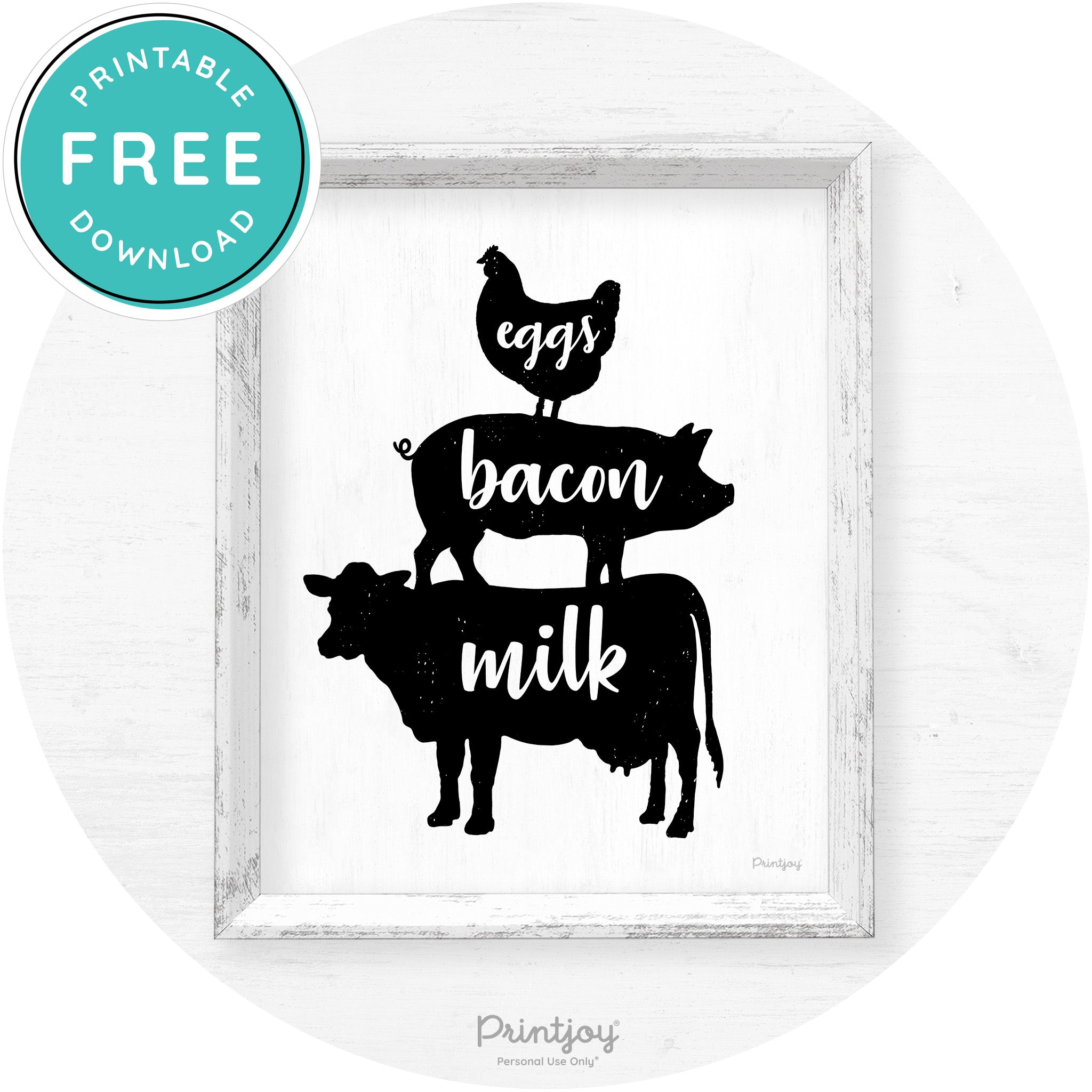 Stacked Farm Animals Eggs Bacon Milk Farmhouse Art Free Printable
