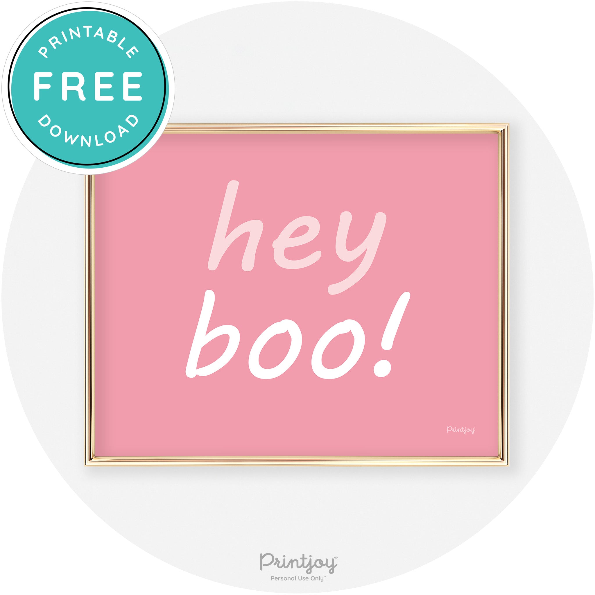 Hey Boo Fun Cute Chic Halloween Sign Wall Art Decor Free Printable - Printjoy