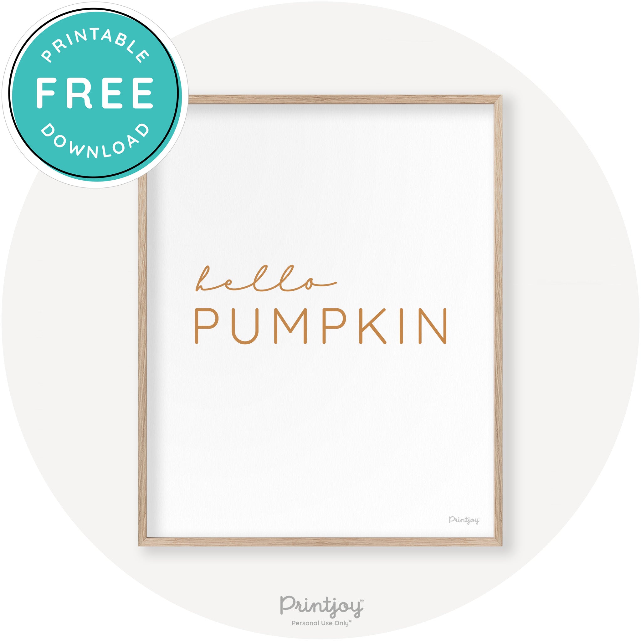 Hello Pumpkin Simple Cute Modern Chic Decor Wall Art Printable - Printjoy