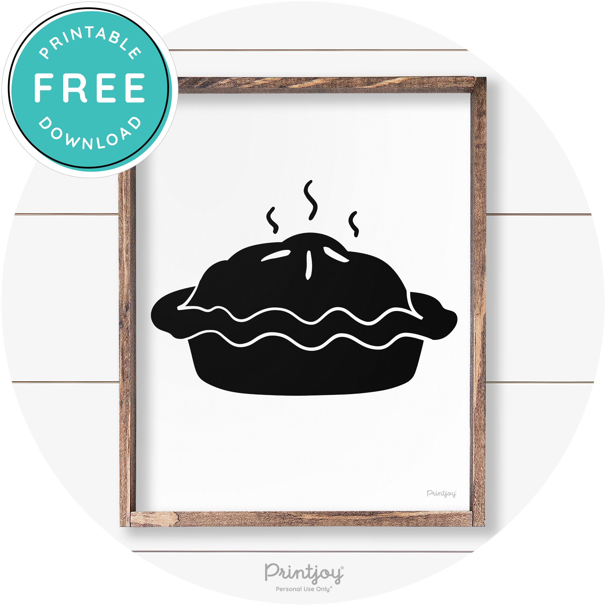 Pie Thanksgiving Desert Cute Farmhouse Wall Art Decor Free Printable