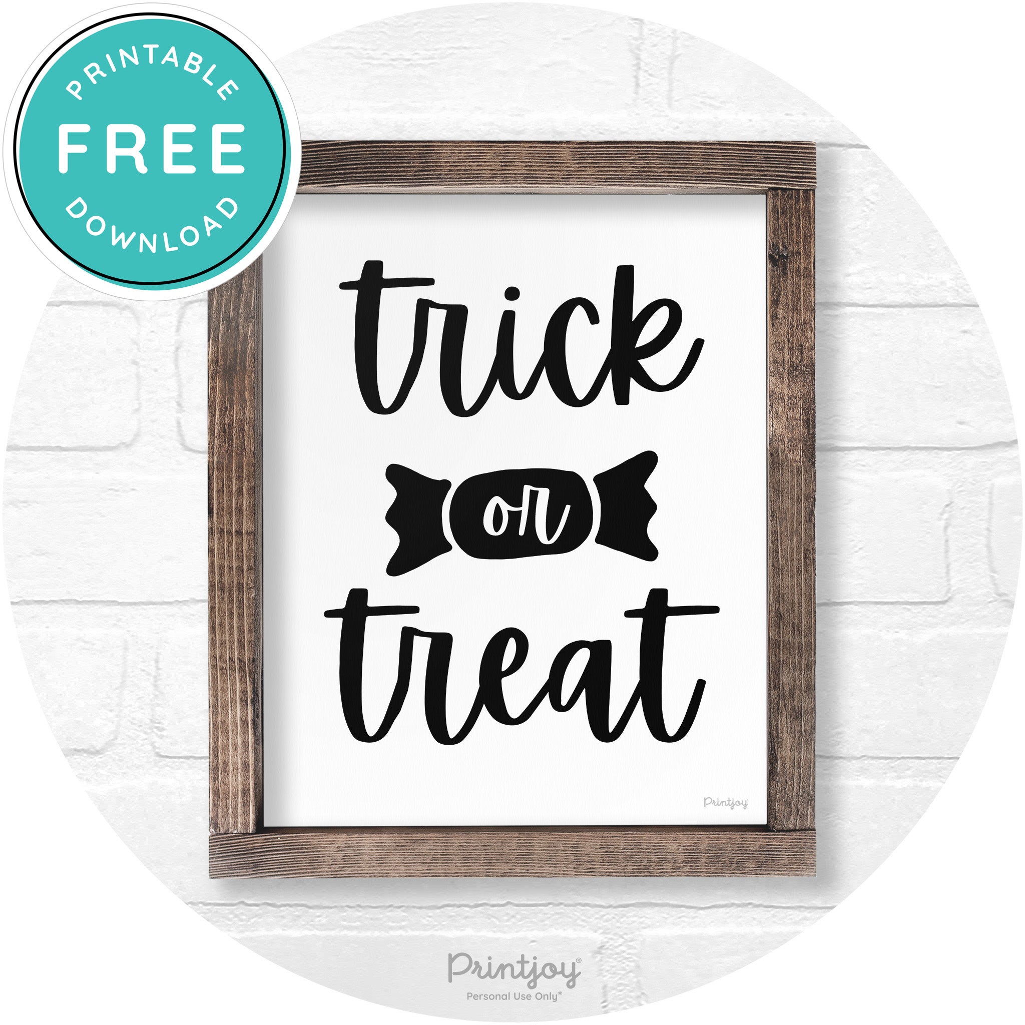 Trick Or Treat Halloween Rustic Farmhouse Wall Art Free Printable