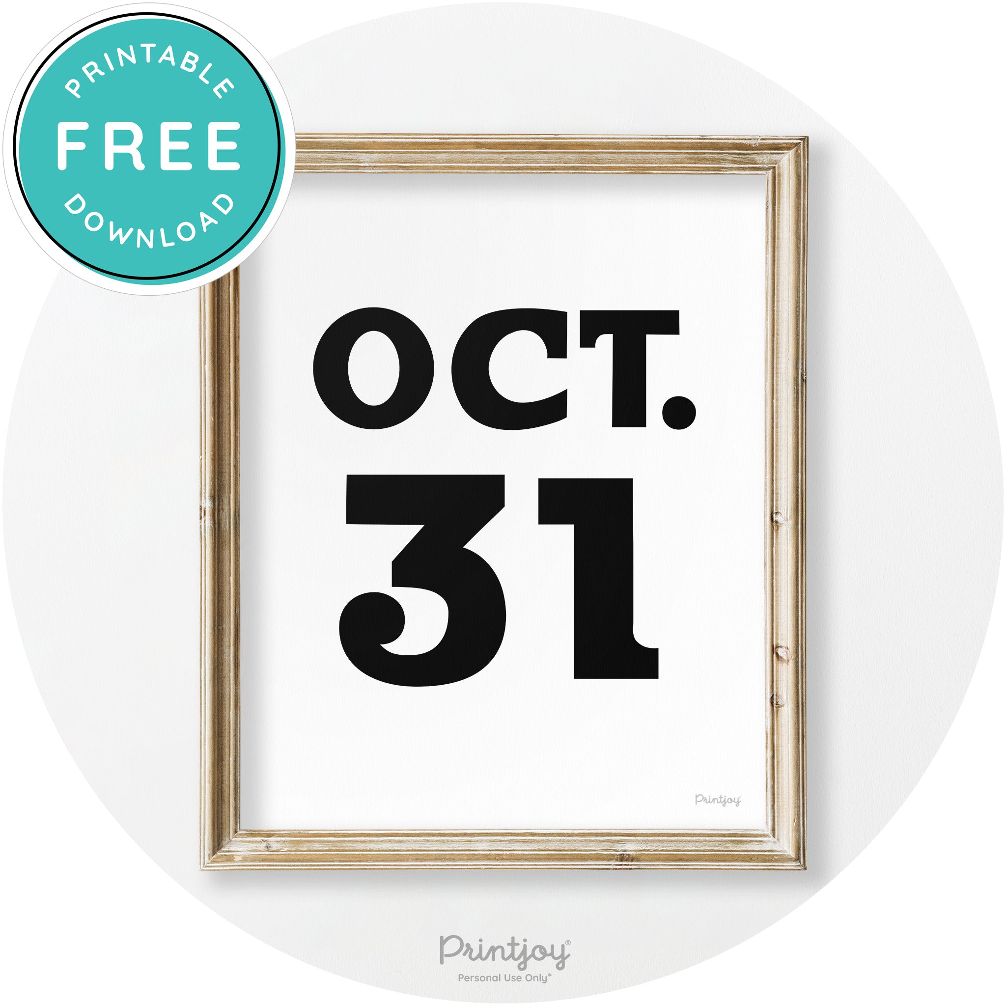 October 31 Halloween Day Vintage Halloween Wall Art Free Printable