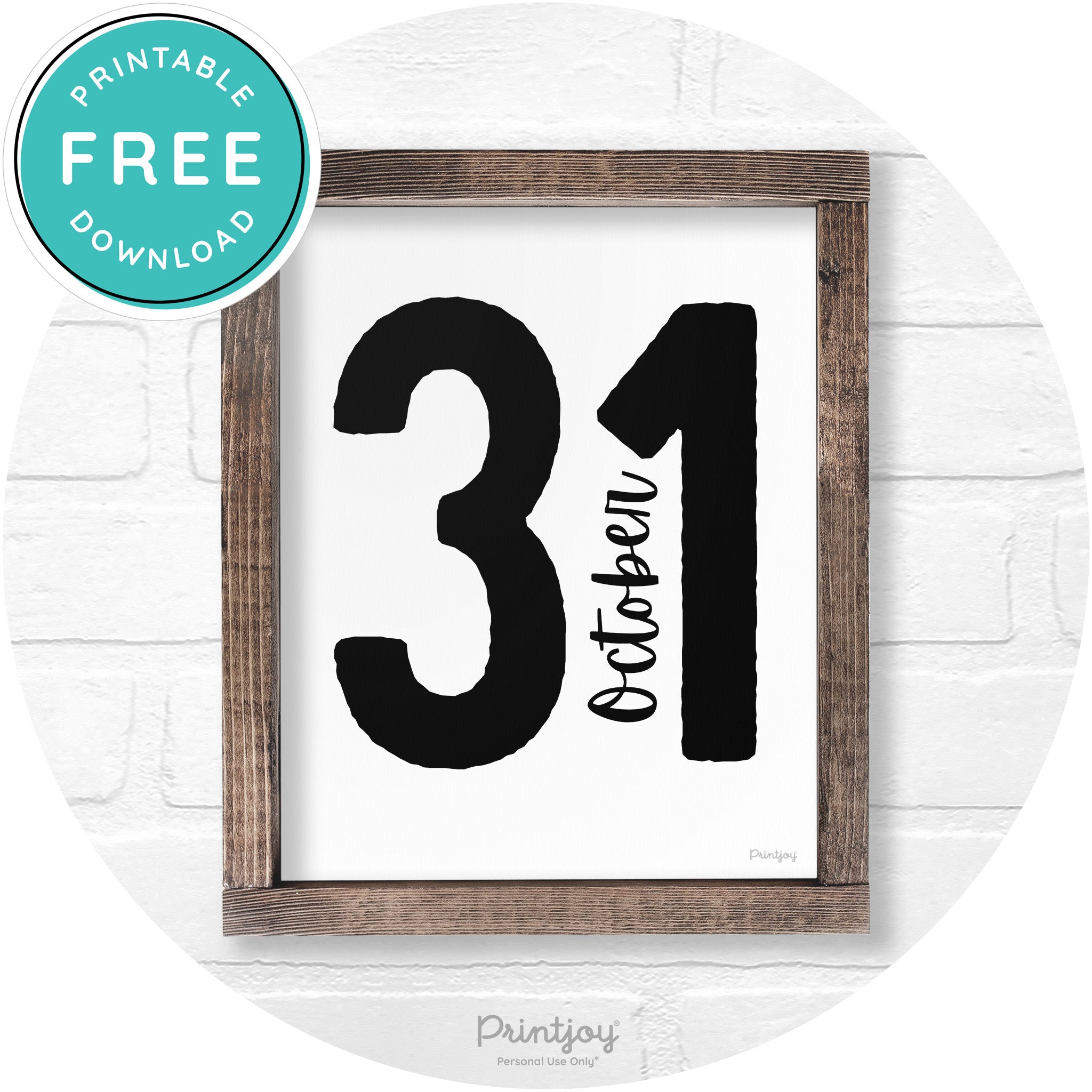 October 31 Halloween Rustic Farmhouse Wall Art Printable