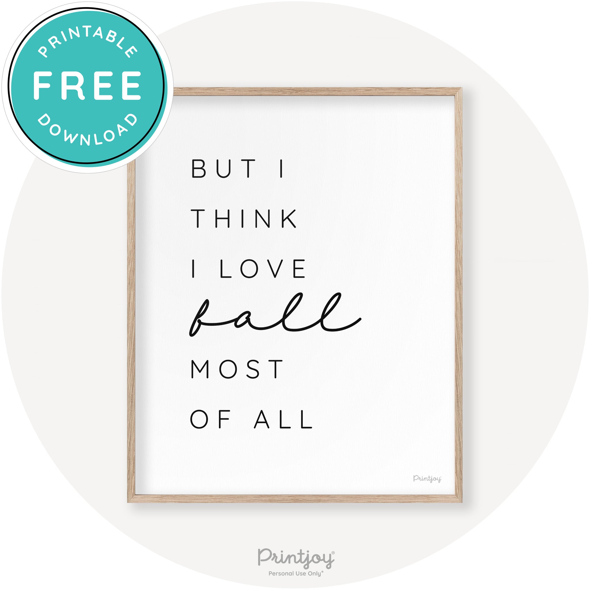 Love Fall Most Of All Cute Modern Chic Decor Wall Art Printable - Printjoy