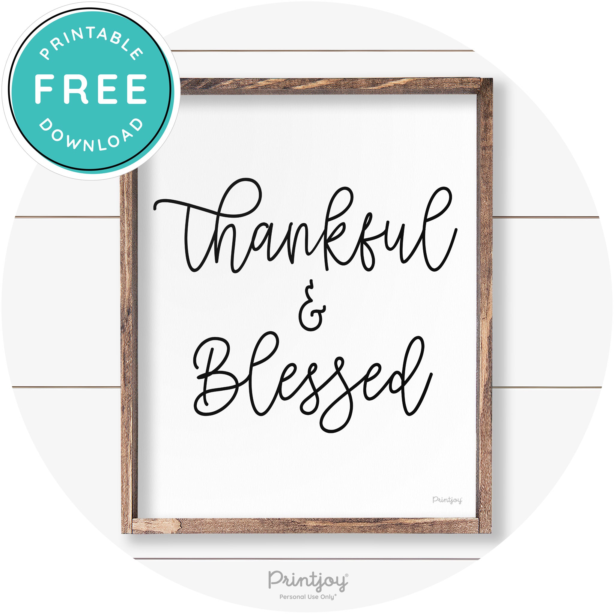 Thankful And Blessed Thanksgiving Farmhouse Wall Art Free Printable