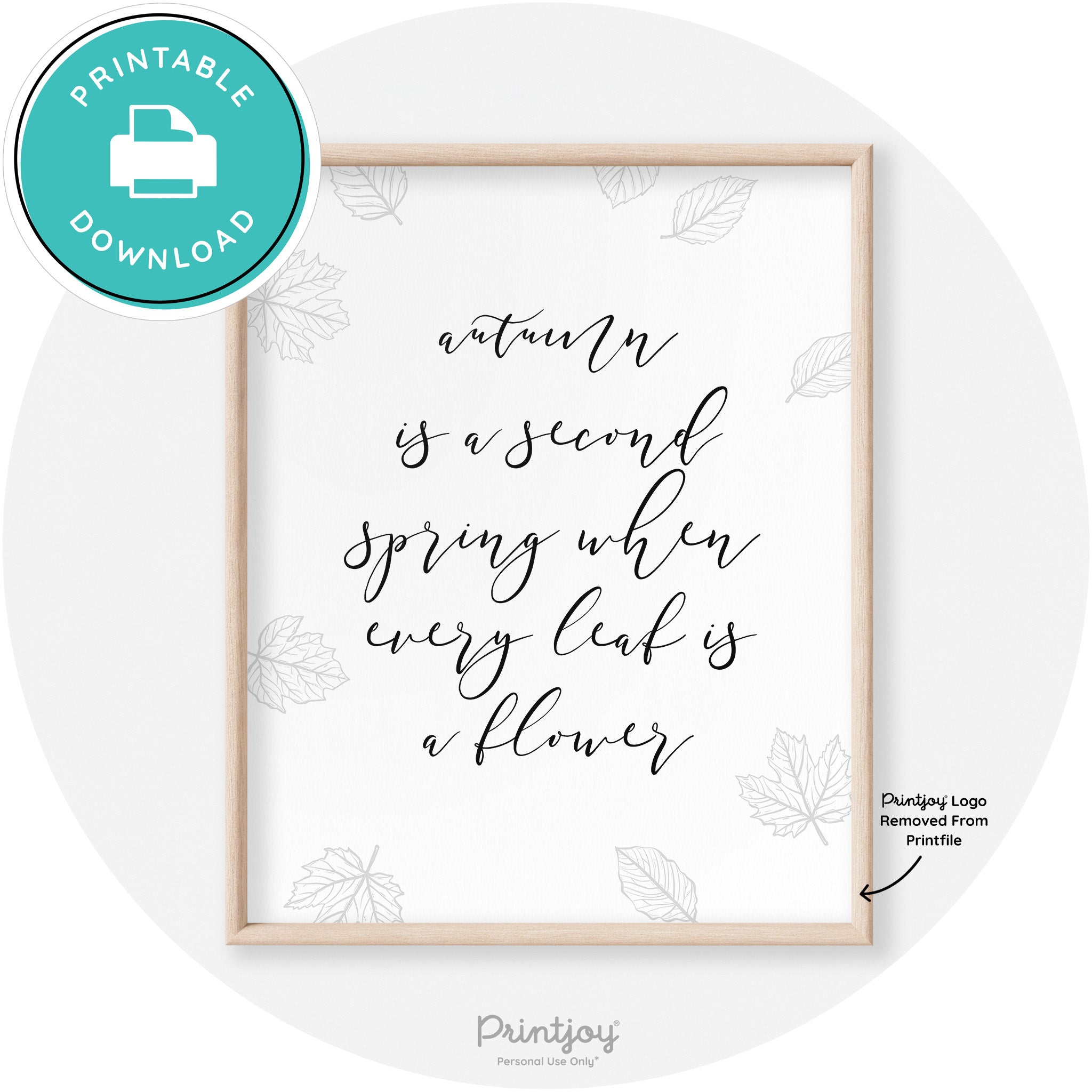 Fall Quote Autumn Leaf Flower Transitional Wall Art Free Printable - Printjoy