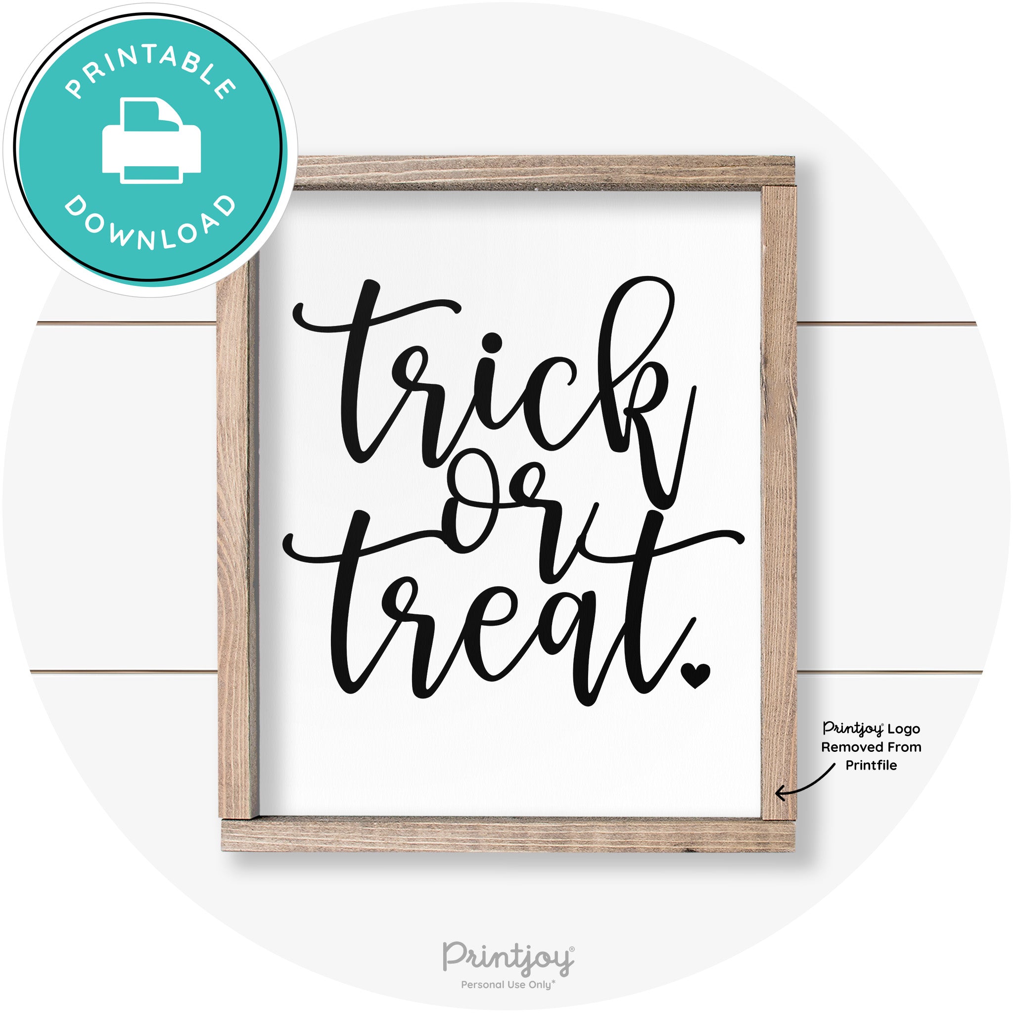 Halloween Cute Trick Or Treat Heart Farmhouse Wall Art Free Printable