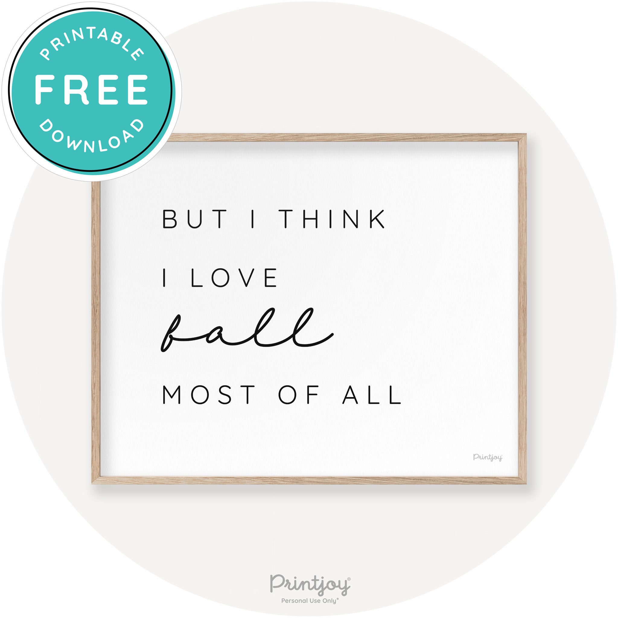 Love Fall Most Of All Cute Modern Chic Decor Wall Art Printable - Printjoy