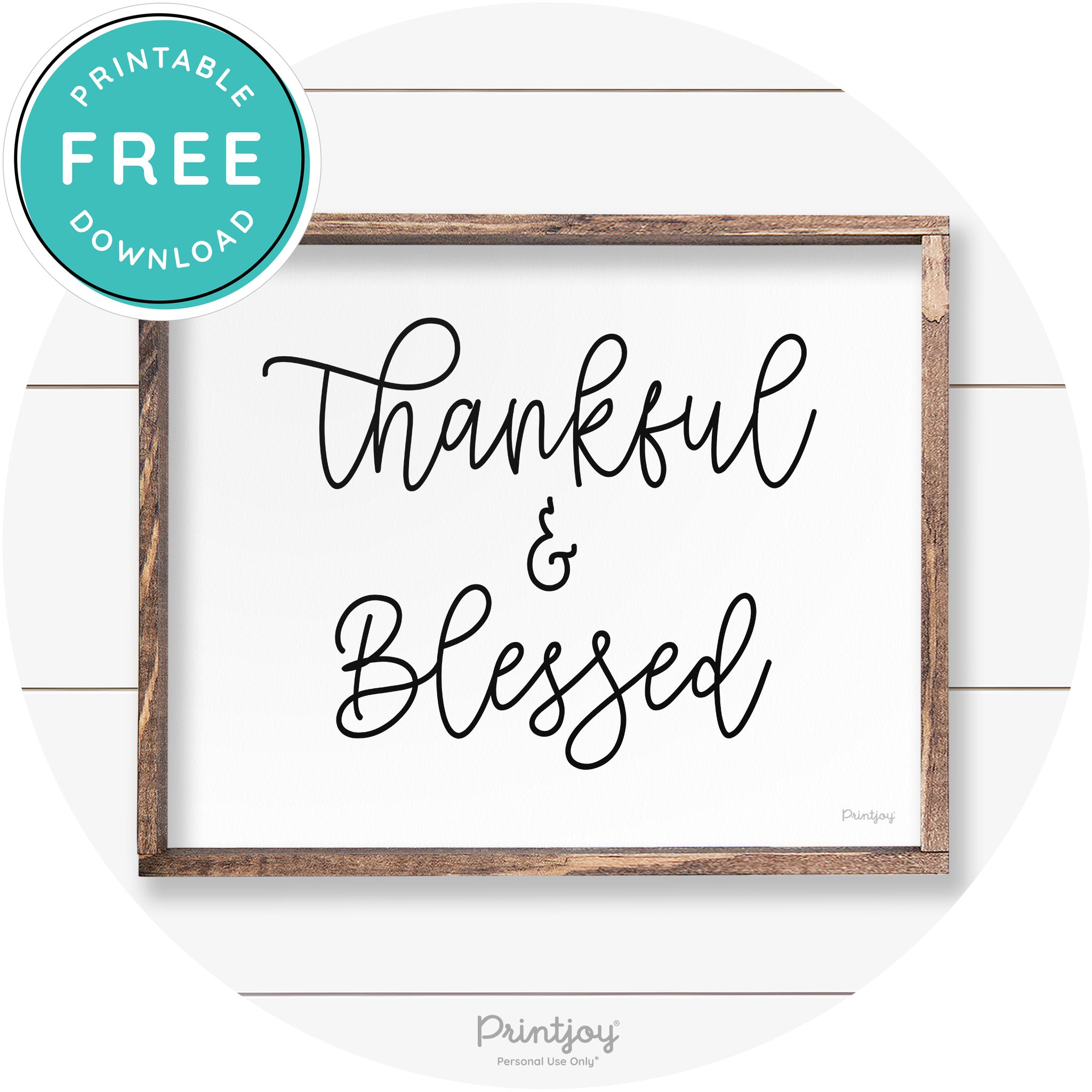 Thankful And Blessed Thanksgiving Farmhouse Wall Art Free Printable
