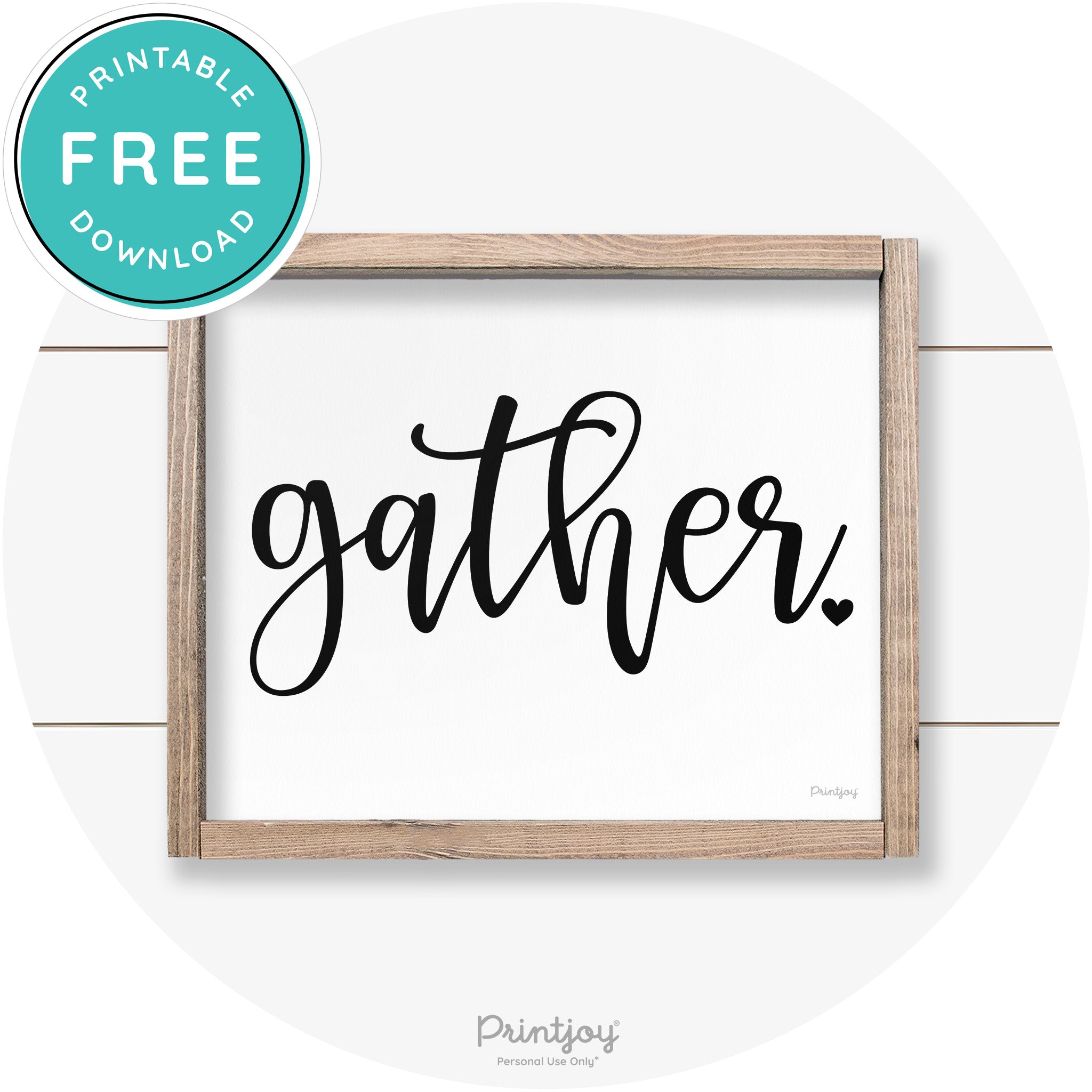 Fall Gather Heart Cute Farmhouse Wall Art Decor Printable
