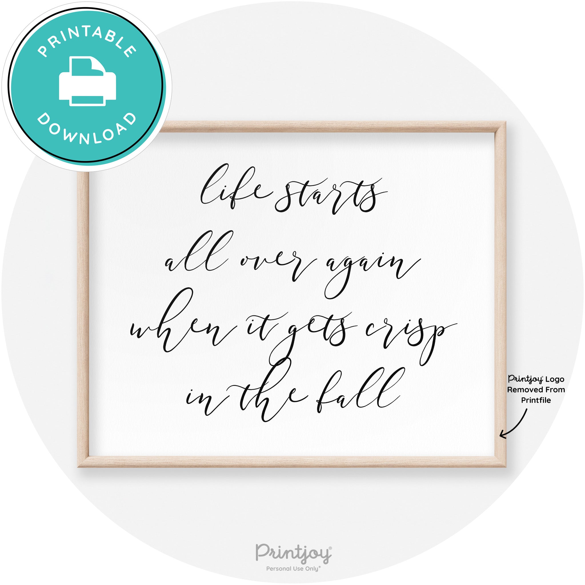 Fall Quote Modern Transitional Decor Wall Art Printable