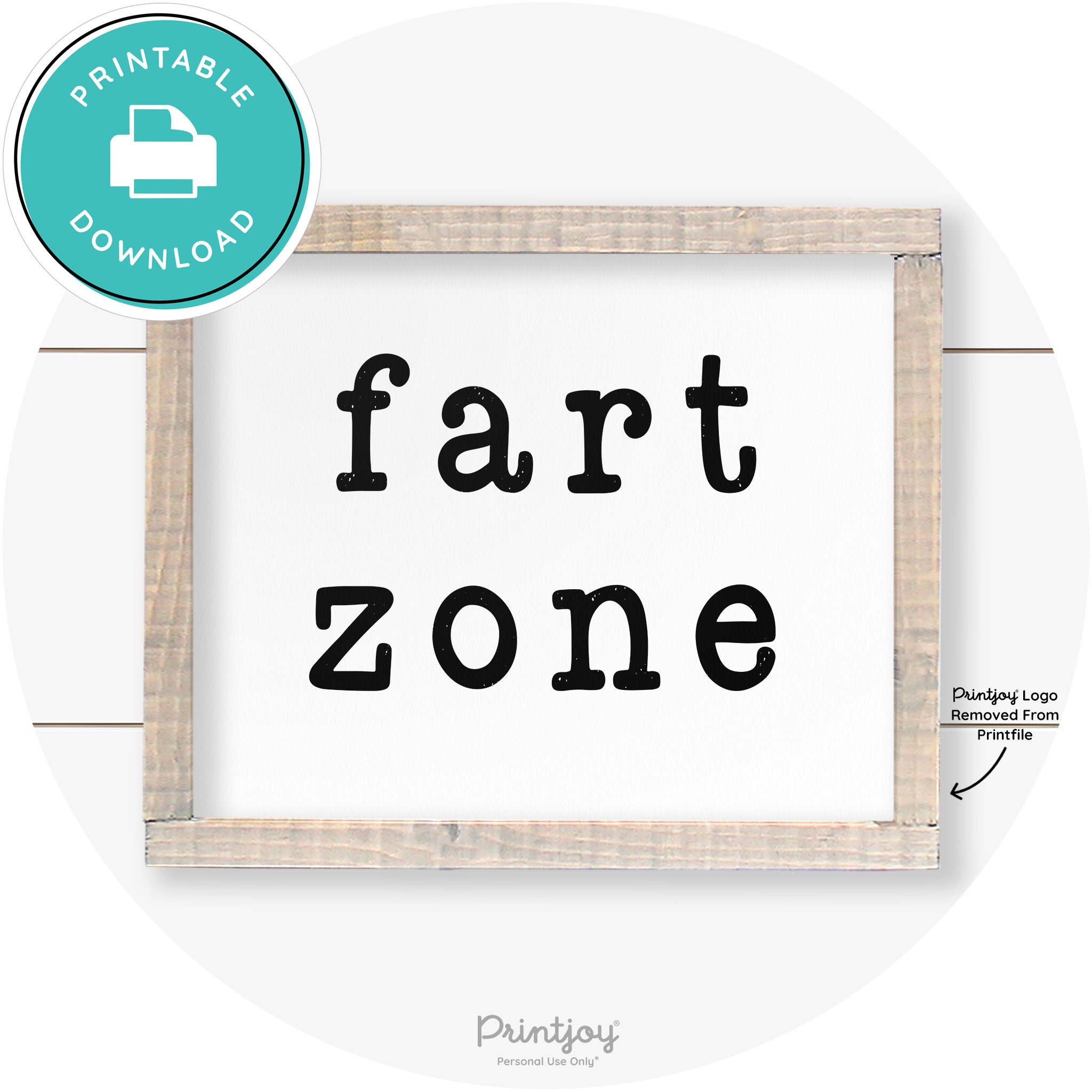 Fart Zone Funny Farmhouse Bathroom Wall Art Decor Free Printable