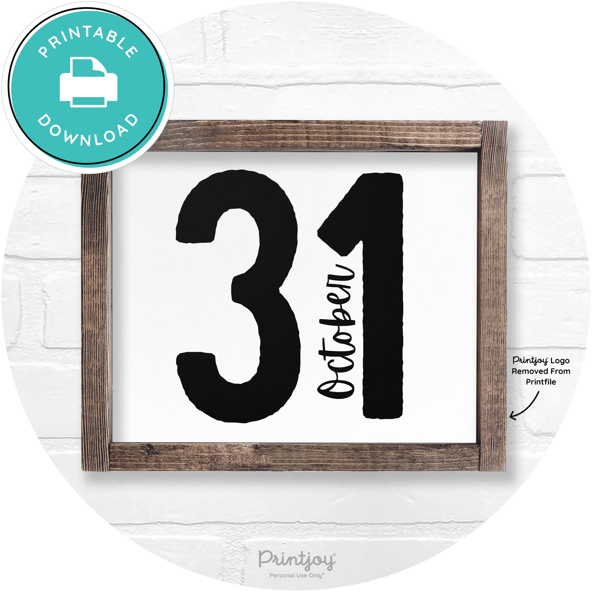 October 31 Halloween Rustic Farmhouse Wall Art Printable