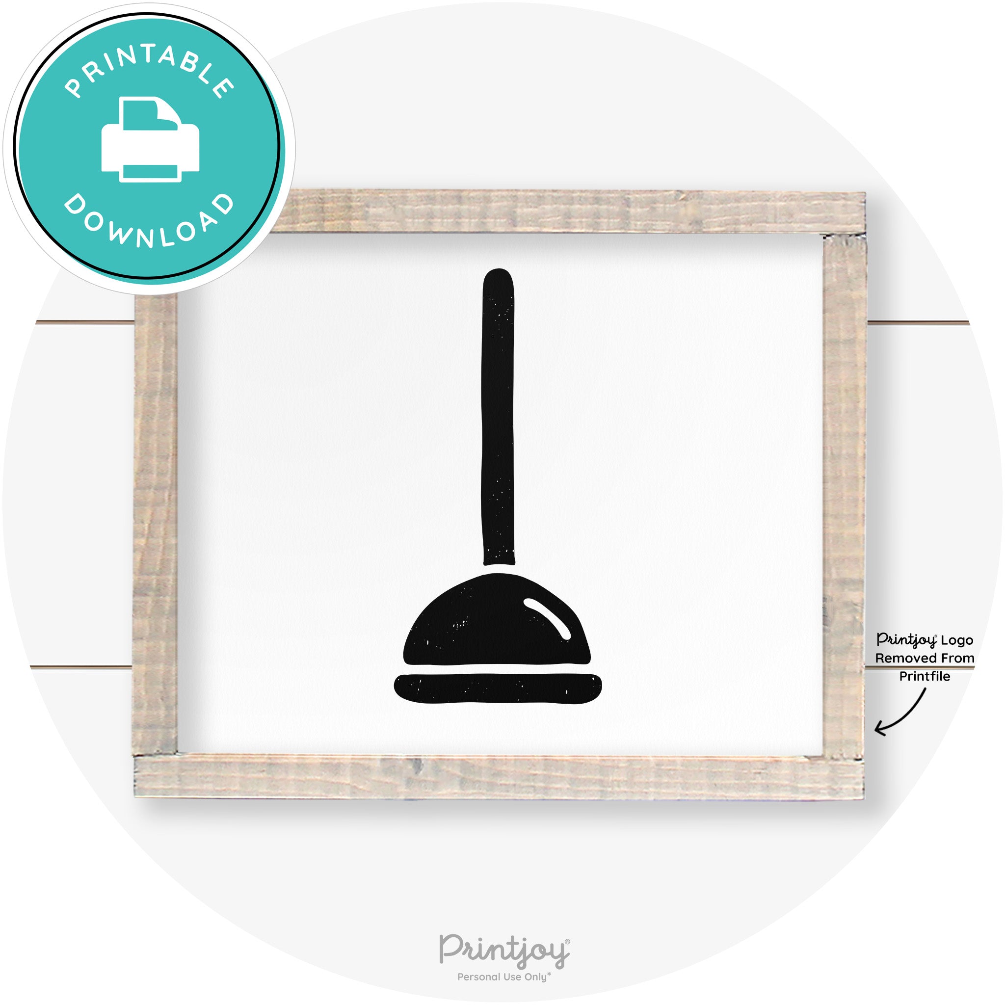 Toilet Plunger Bathroom Sign Farmhouse Wall Art Decor Free Printable