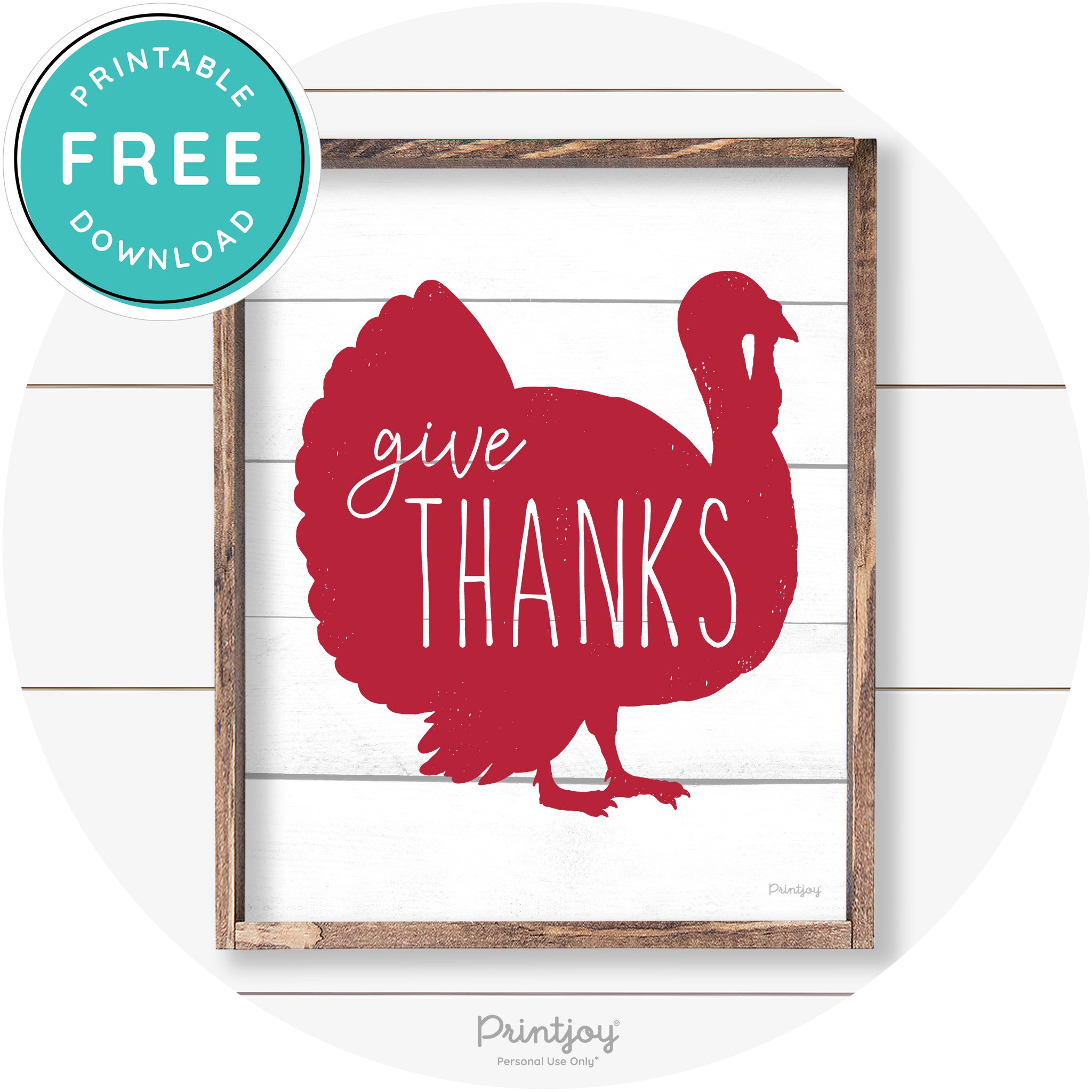 Give Thanks Turkey Thanksgiving Farmhouse Wall Art Free Printable - Printjoy