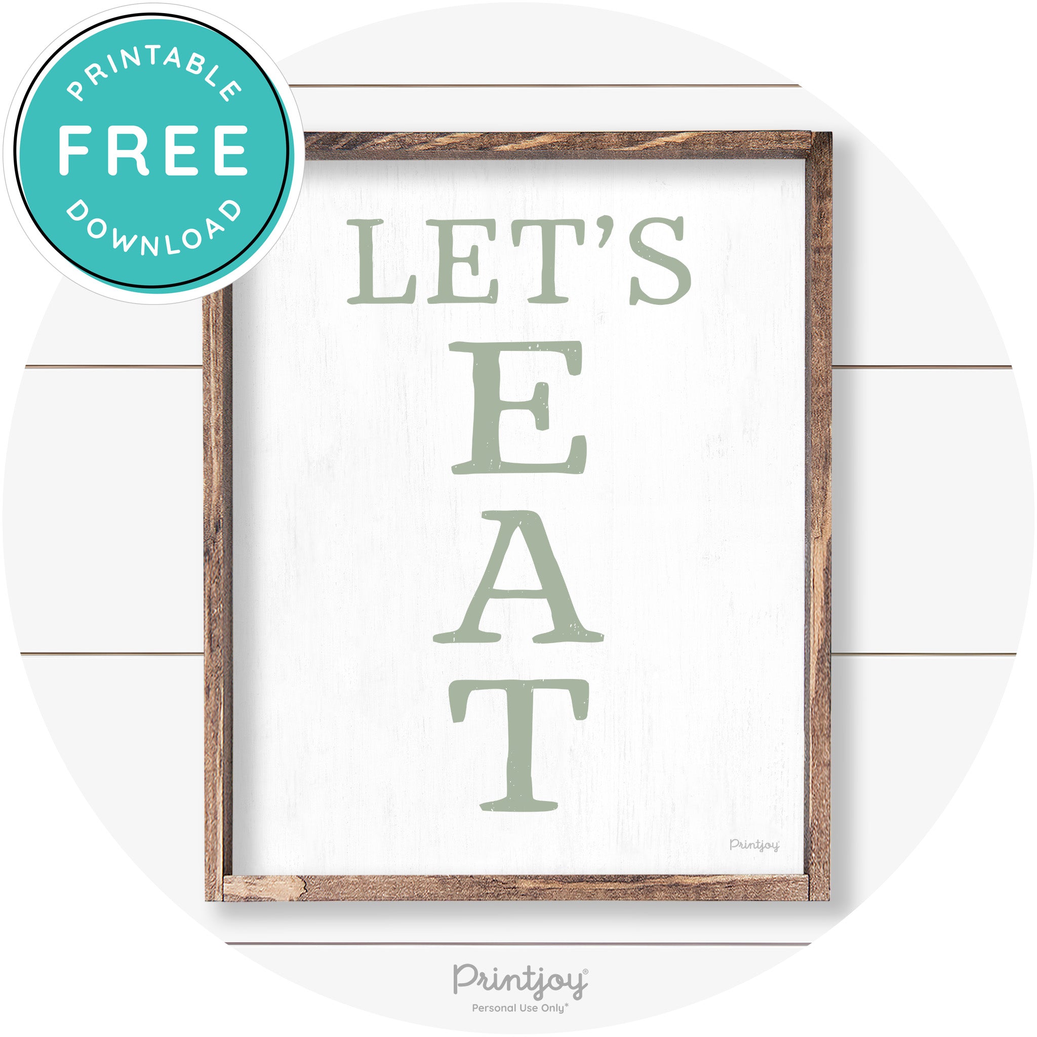 Let's Eat Kitchen Sign Rustic Farmhouse Wall Art Decor Free Printable