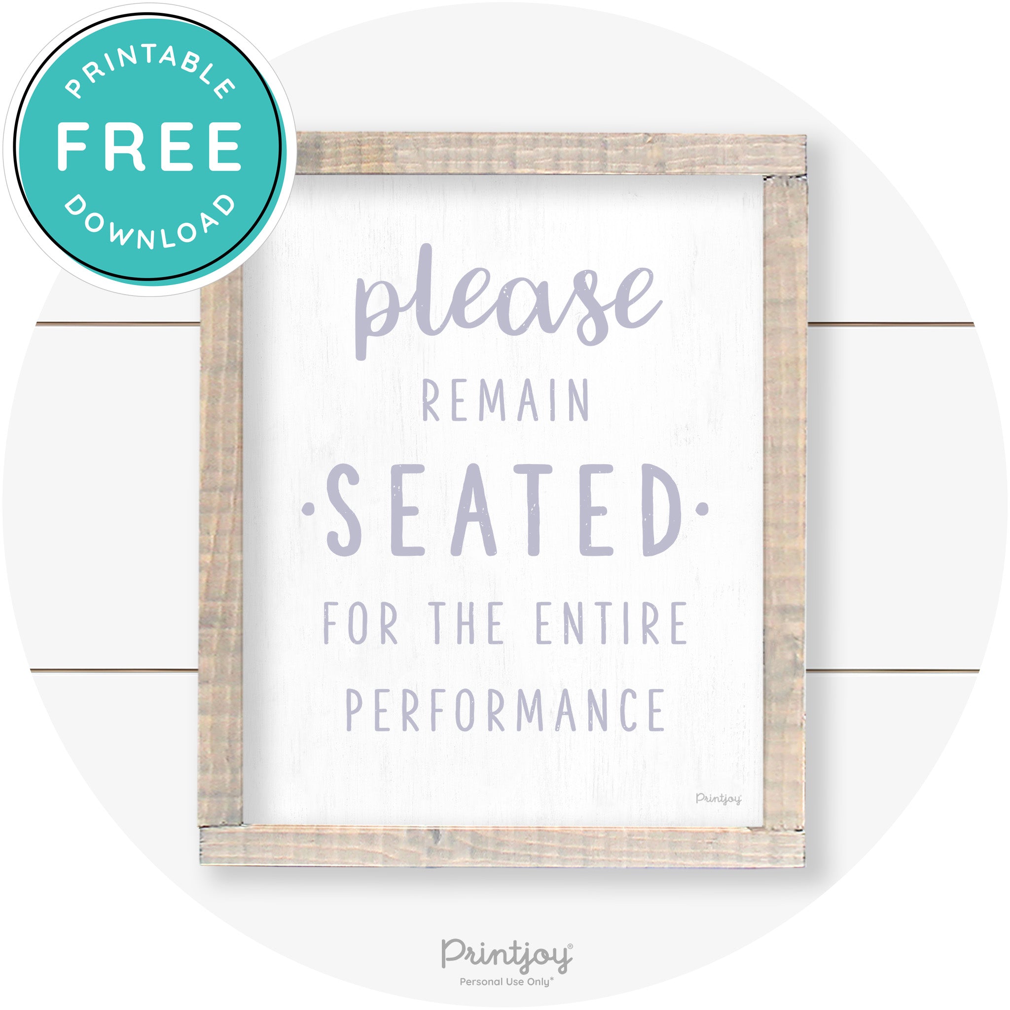 Please Remain Seated Funny Bathroom Farmhouse Art Free Printable