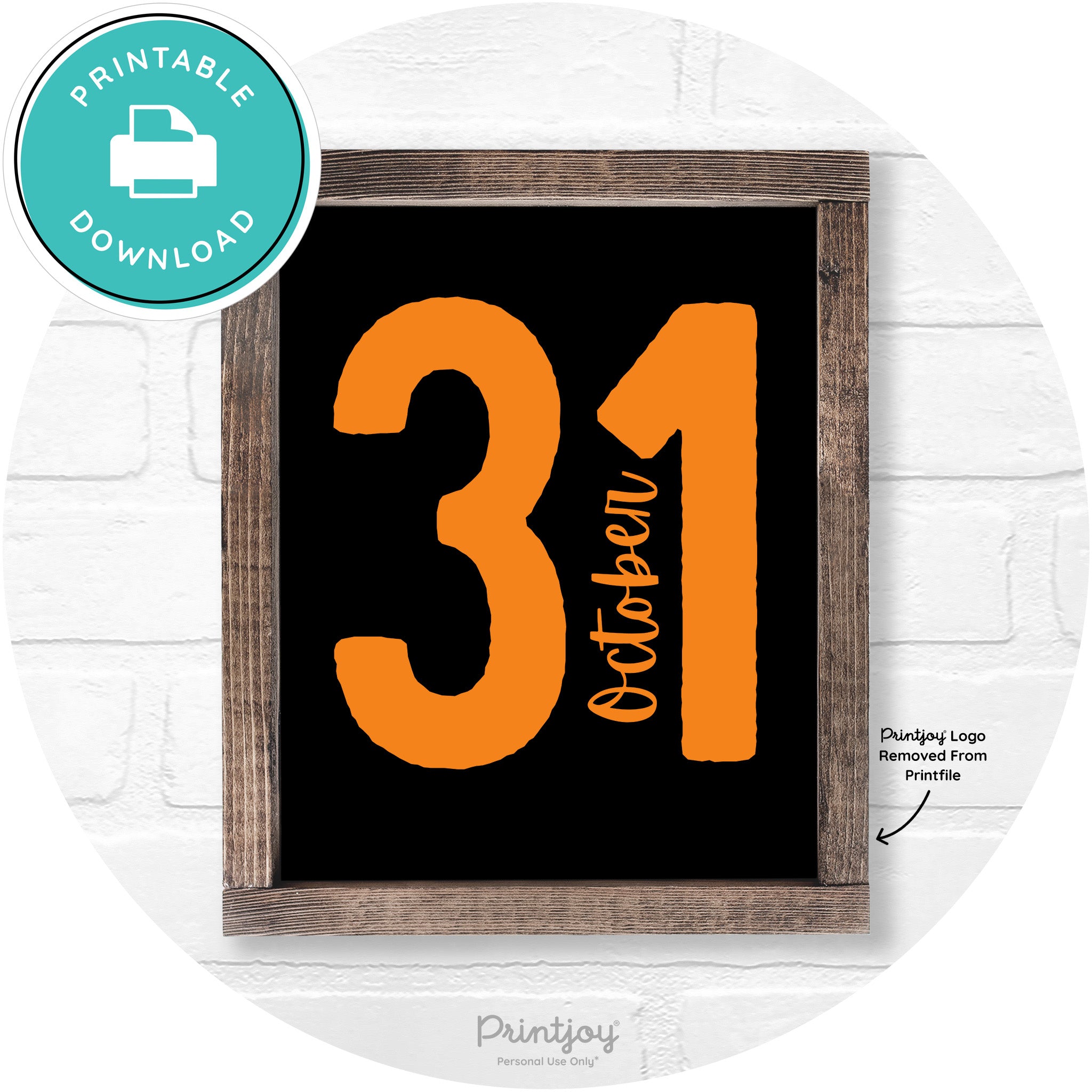 October 31 Halloween Rustic Farmhouse Wall Art Printable