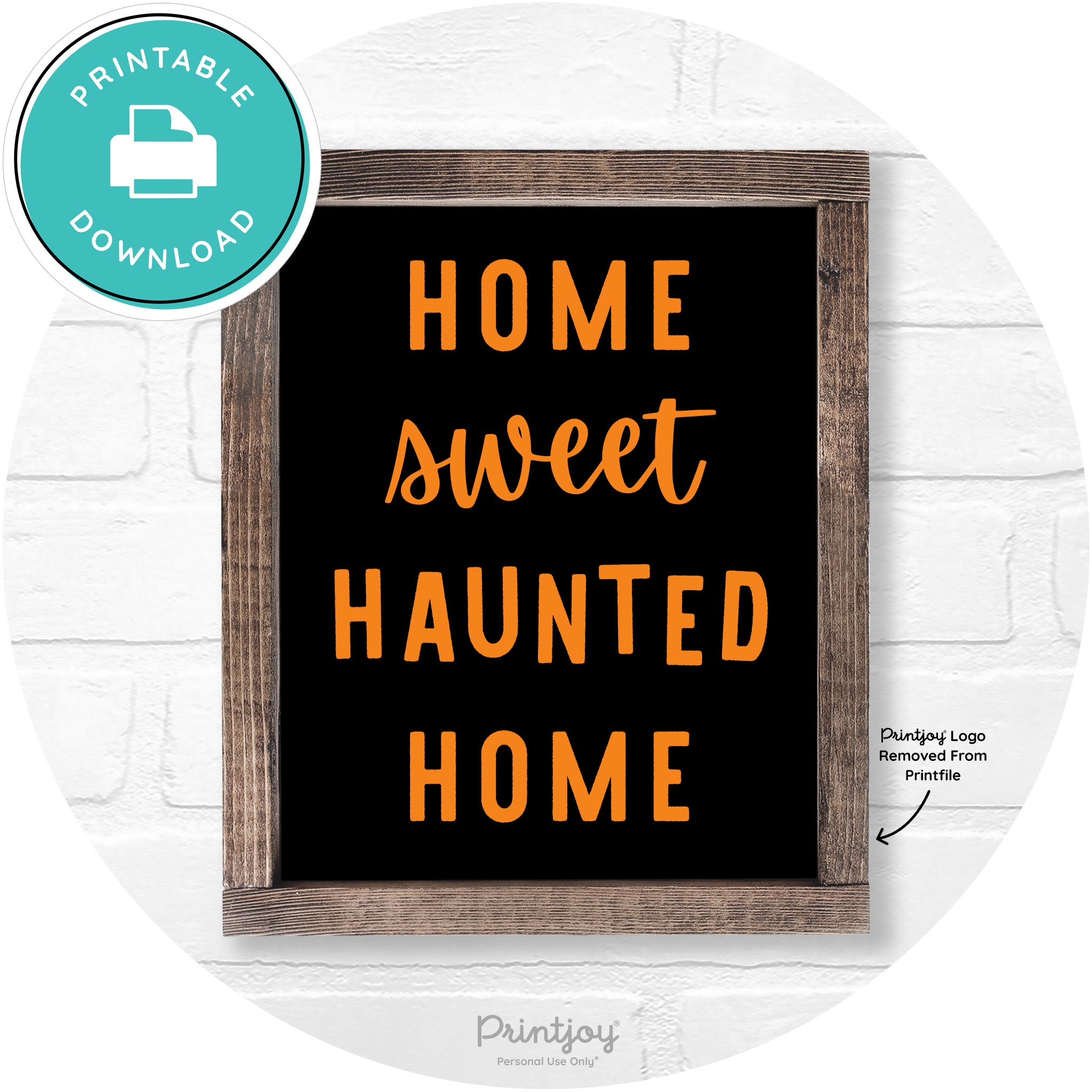Home Sweet Haunted Home Rustic Halloween Wall Art Printable