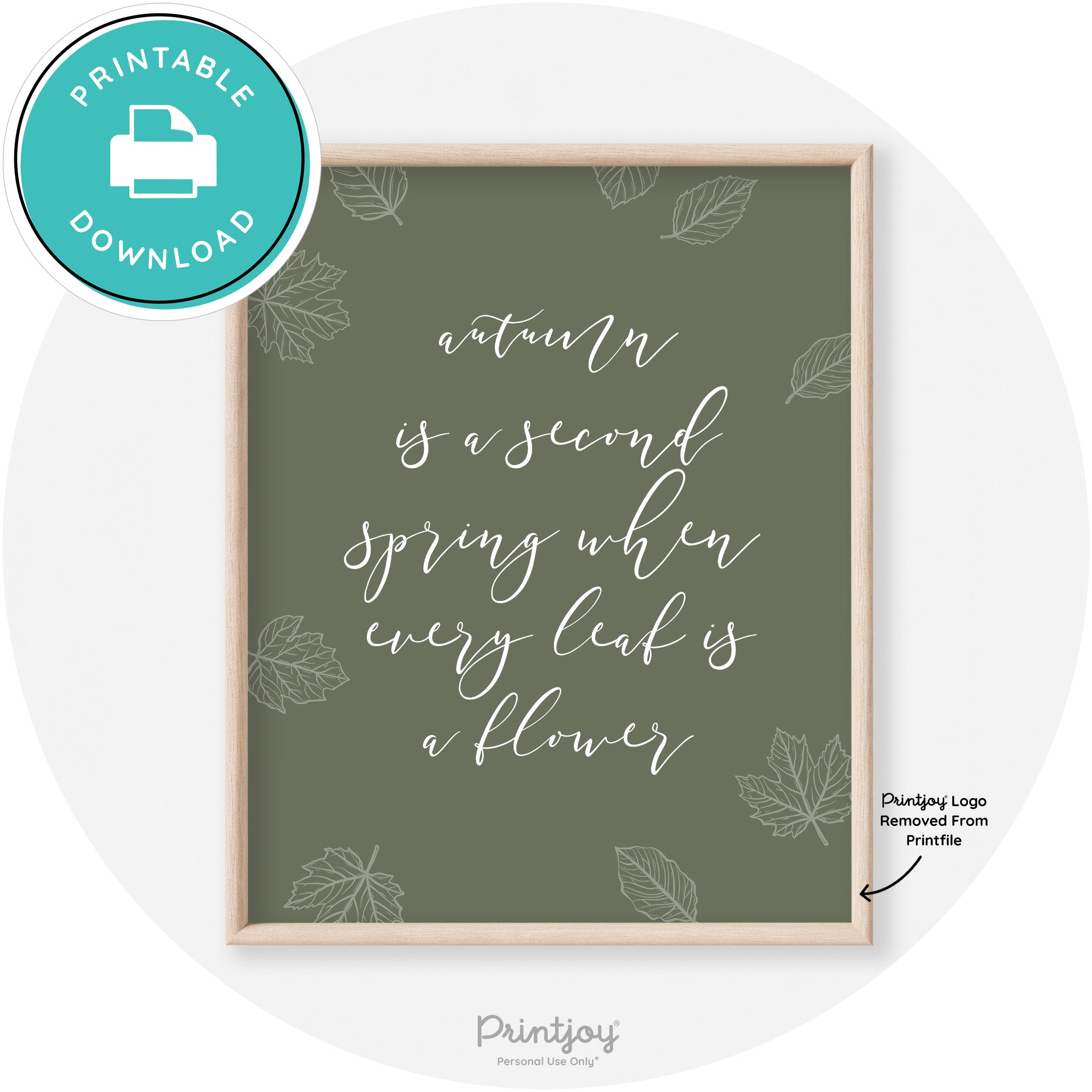 Fall Quote Autumn Leaf Flower Transitional Wall Art Free Printable - Printjoy
