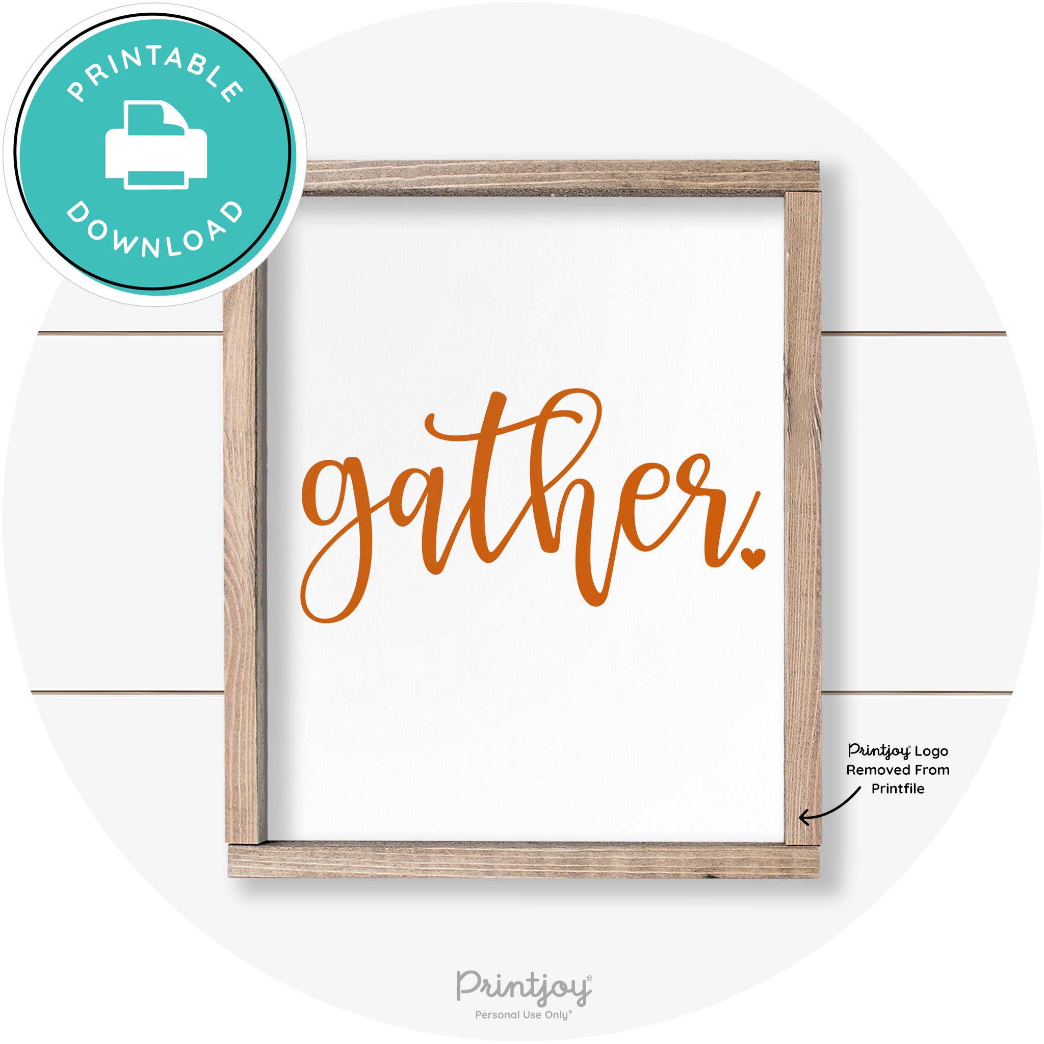Fall Gather Heart Cute Farmhouse Wall Art Decor Free Printable