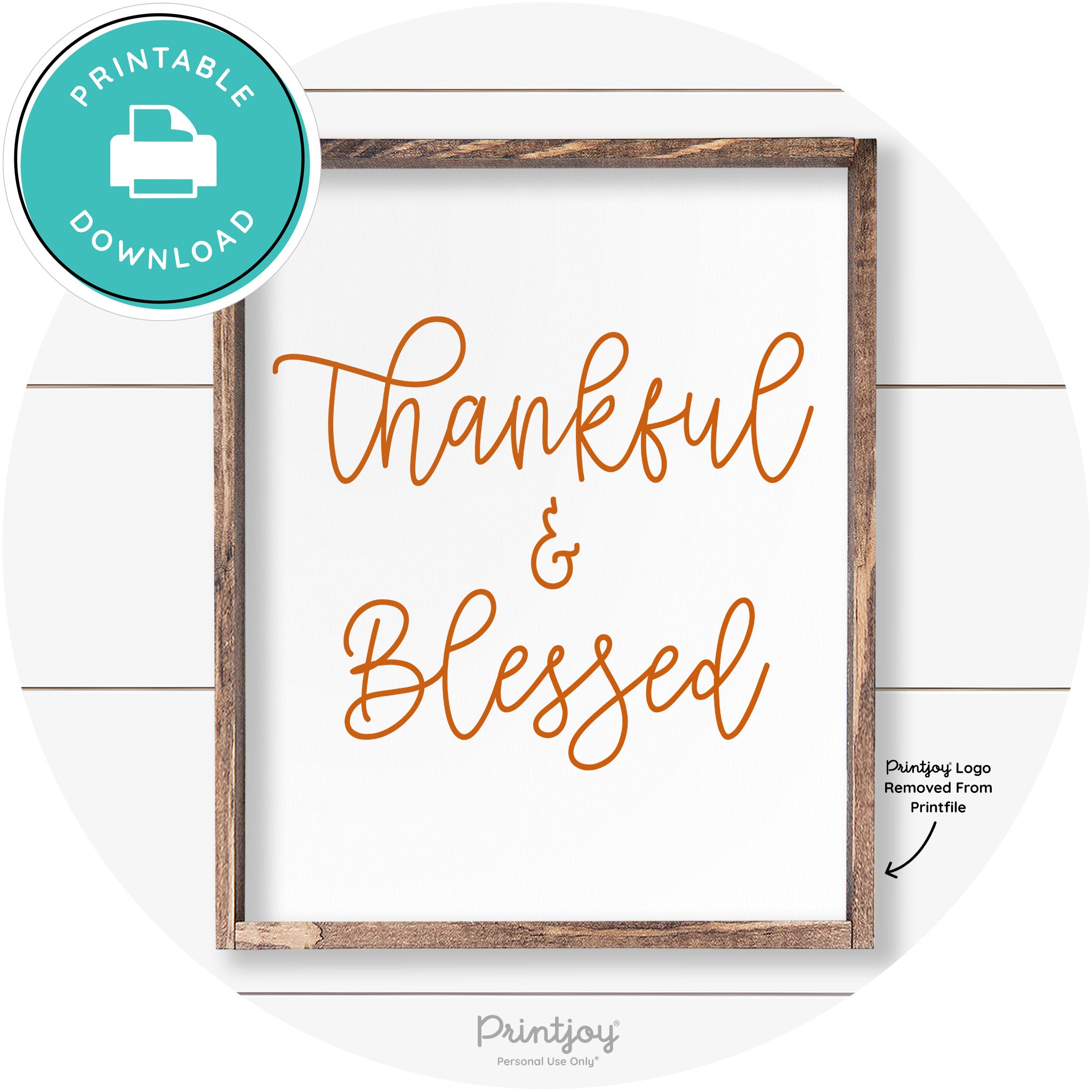 Thankful And Blessed Thanksgiving Farmhouse Wall Art Free Printable