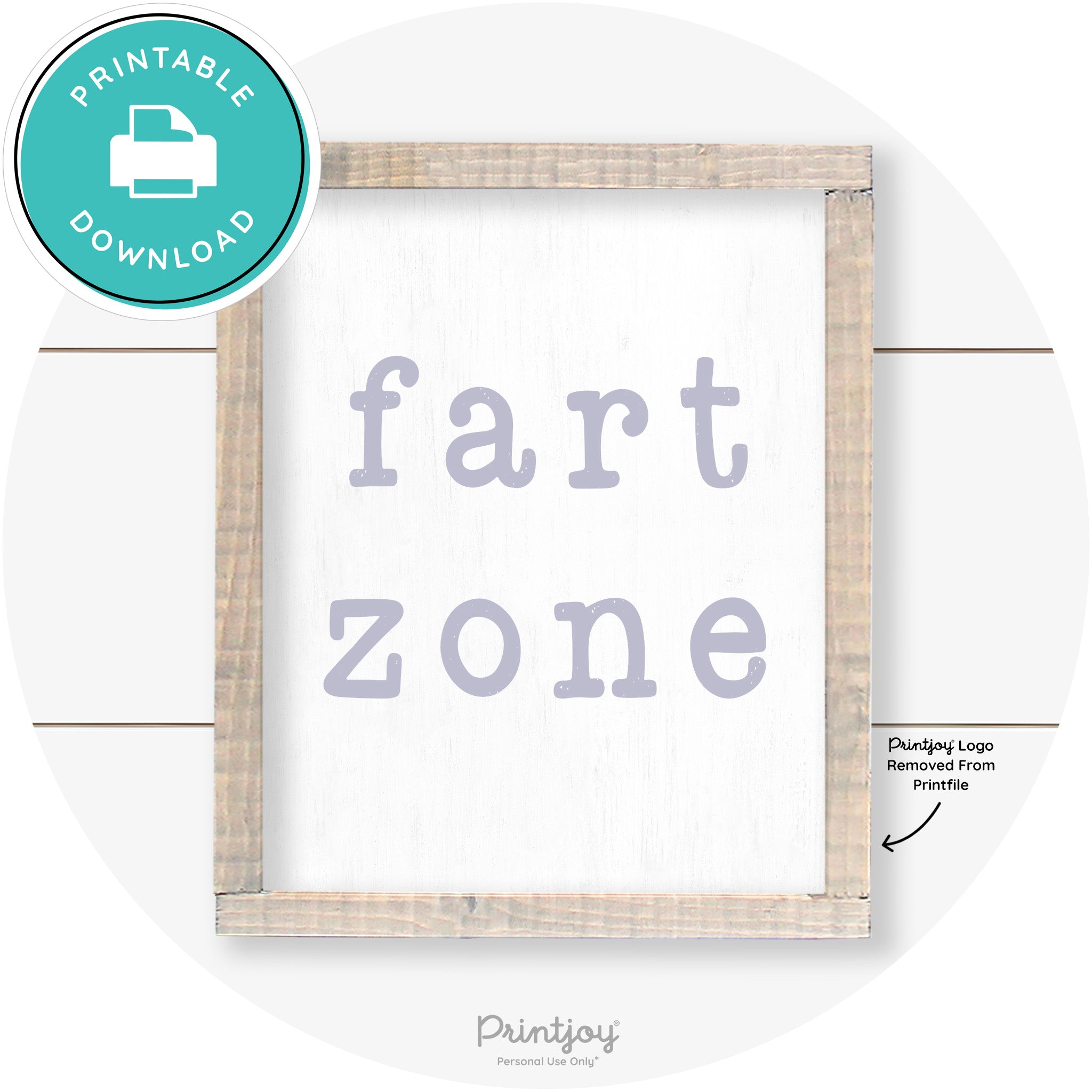 Fart Zone Funny Farmhouse Bathroom Wall Art Decor Free Printable