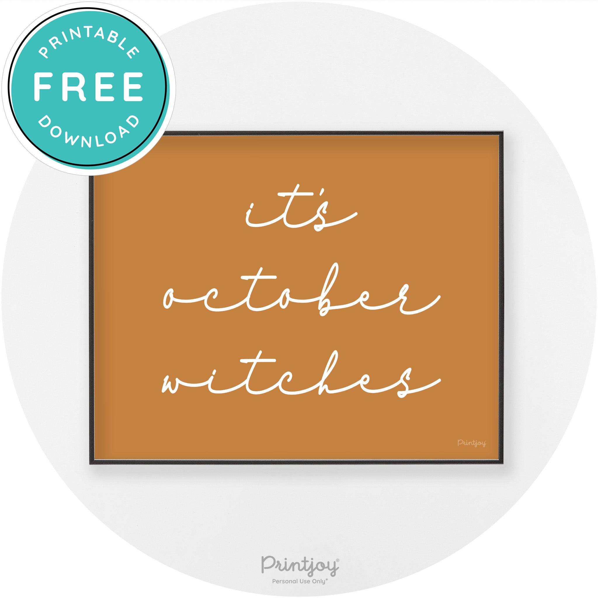 It's October Witches Halloween Modern Chic Wall Art Free Printable